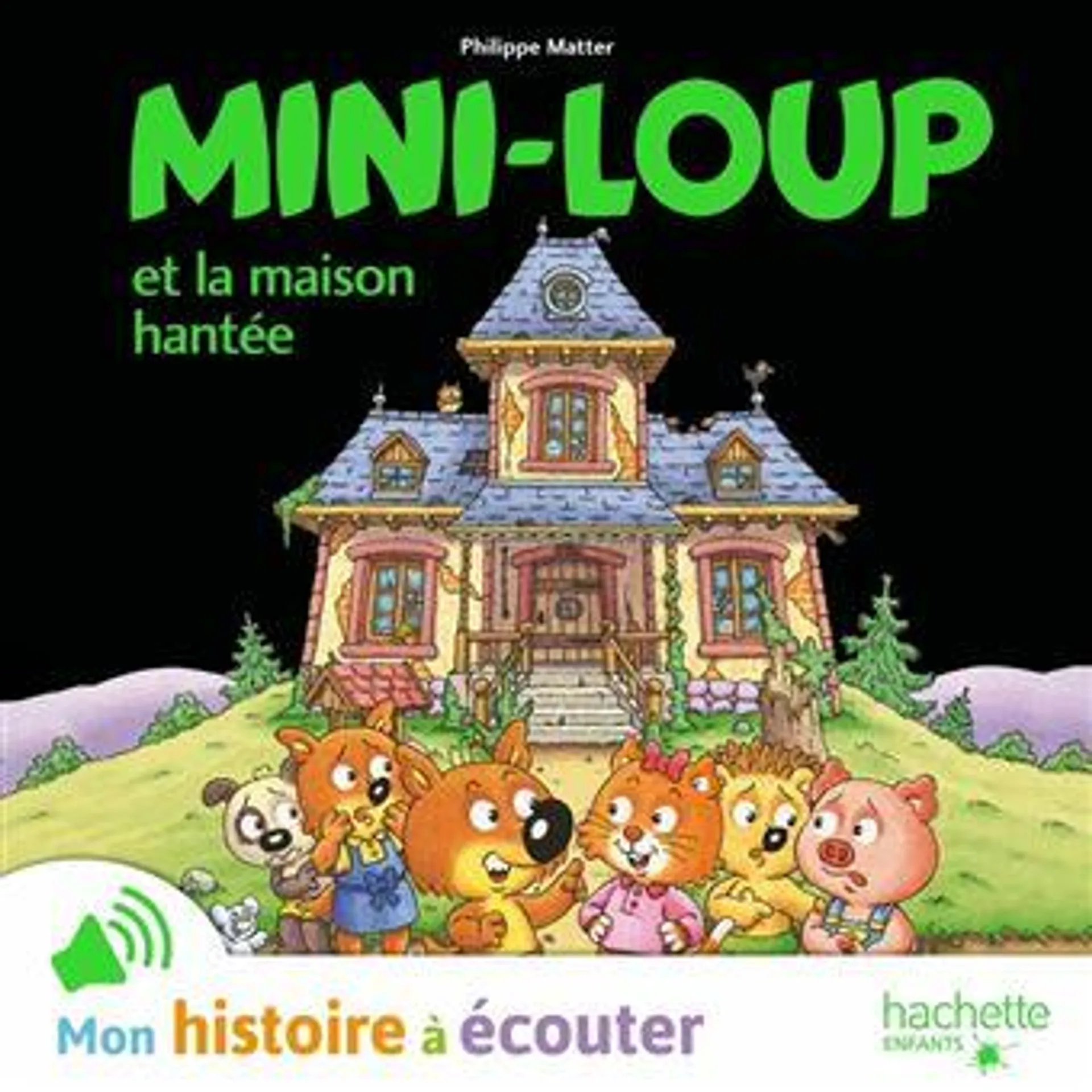 Mini-Loup et la maison hantée