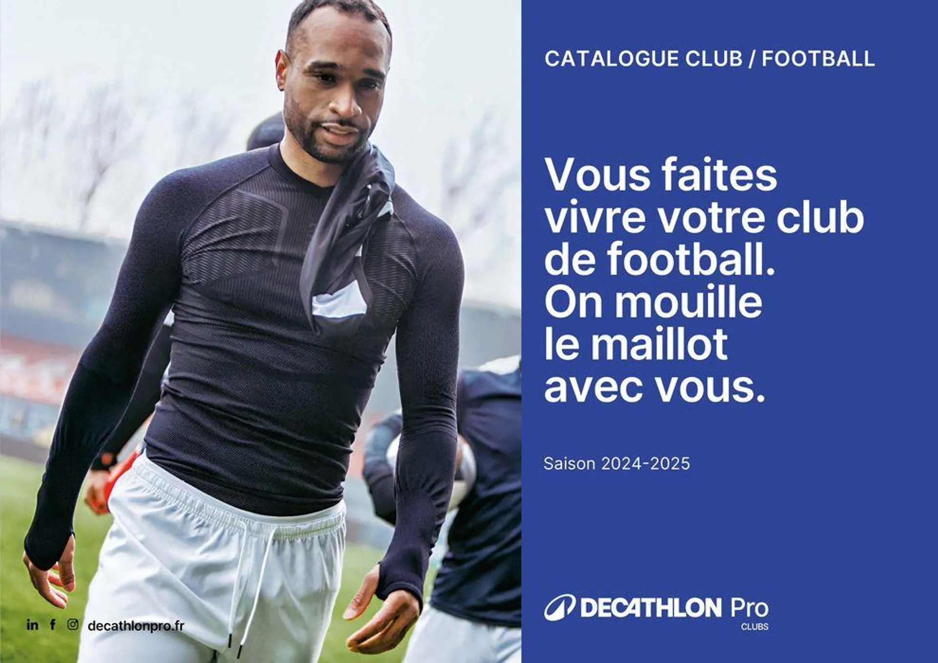 Vous faites vivre votre club de football. On mouille le maillot avec vous. - 1