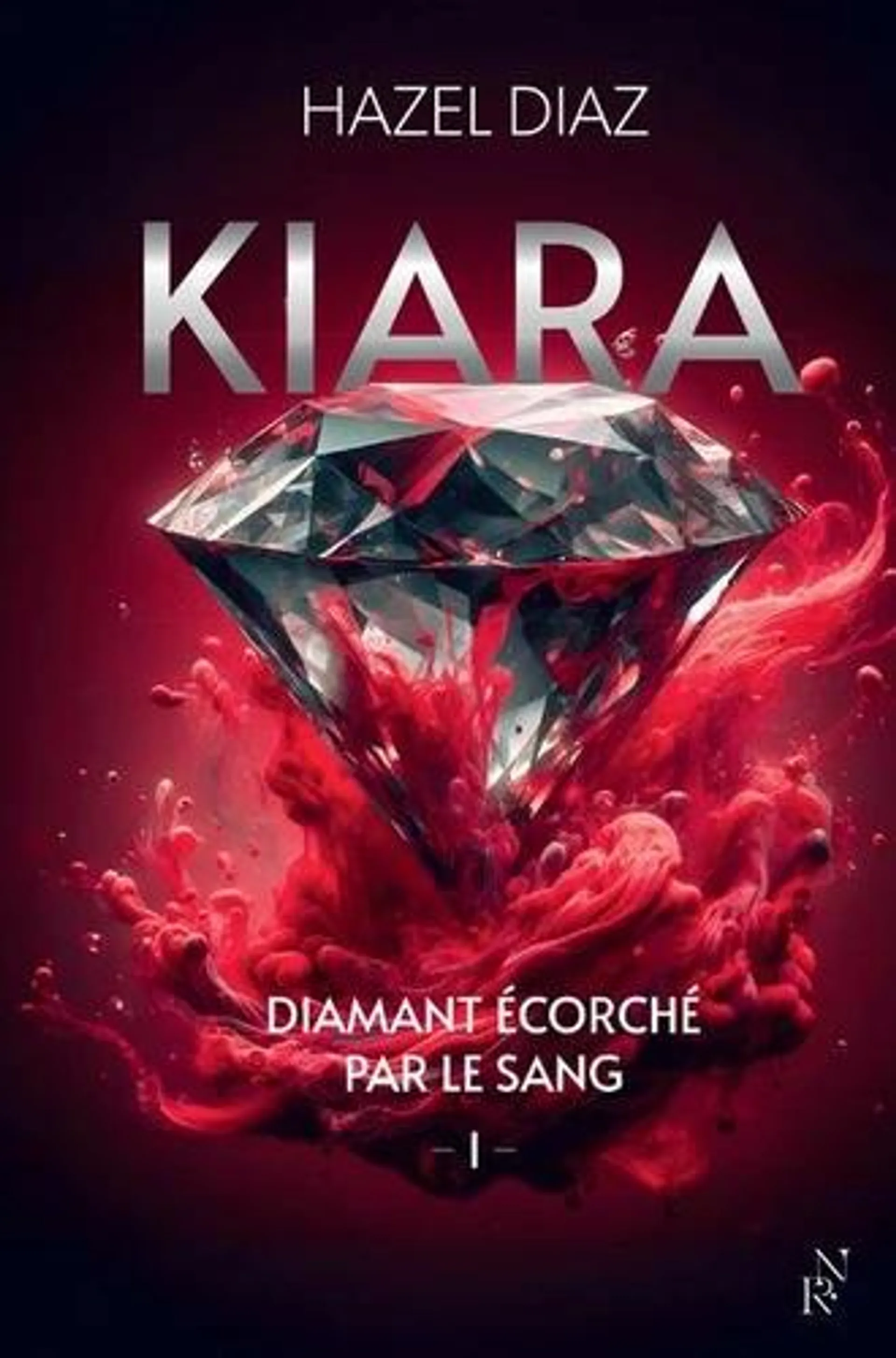 Kiara, diamant écorché par le sang - Tome 1 - Grand Format