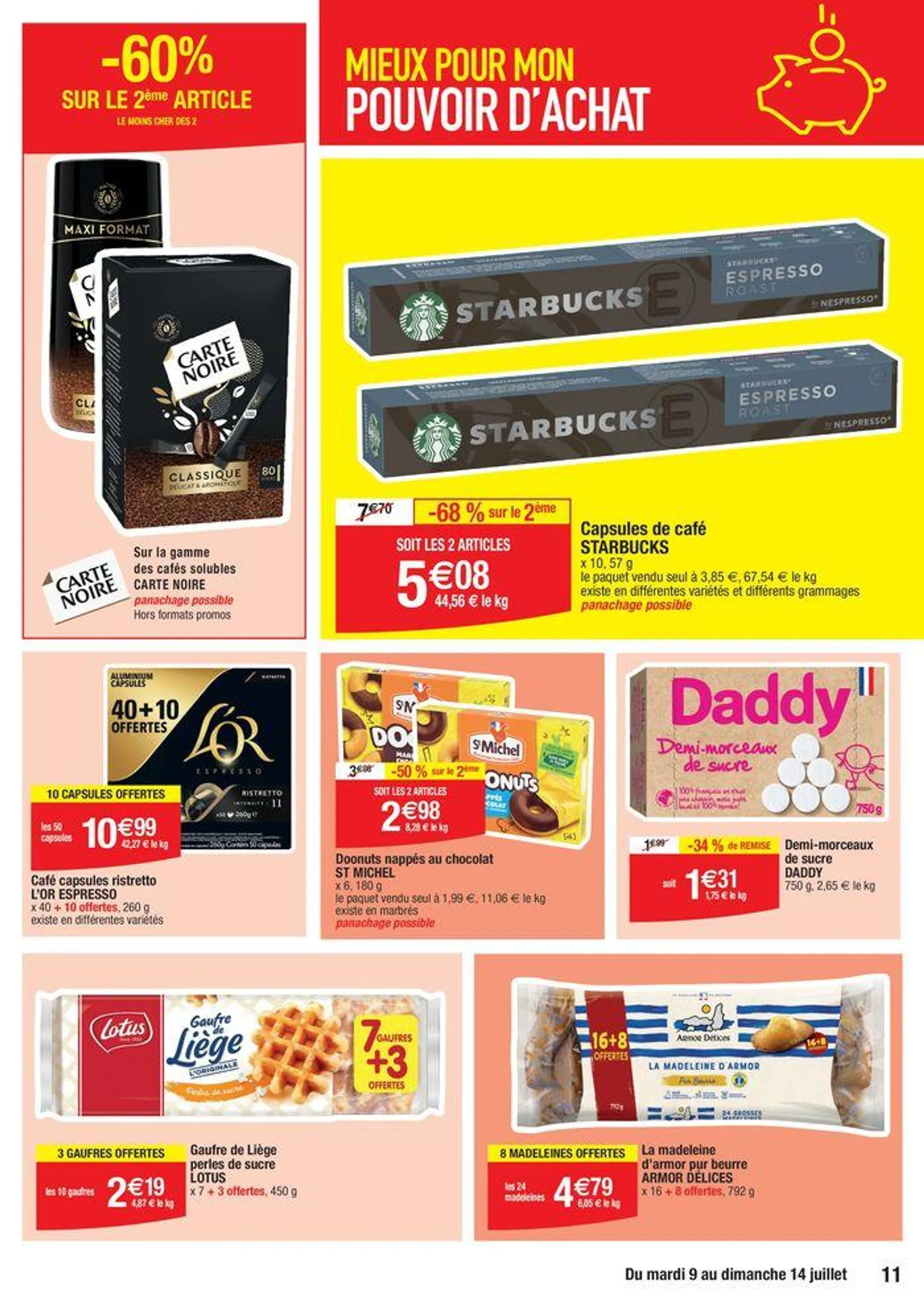 Mieux pour mon pouvoir d’achat du 9 juillet au 14 juillet 2024 - Catalogue page 11