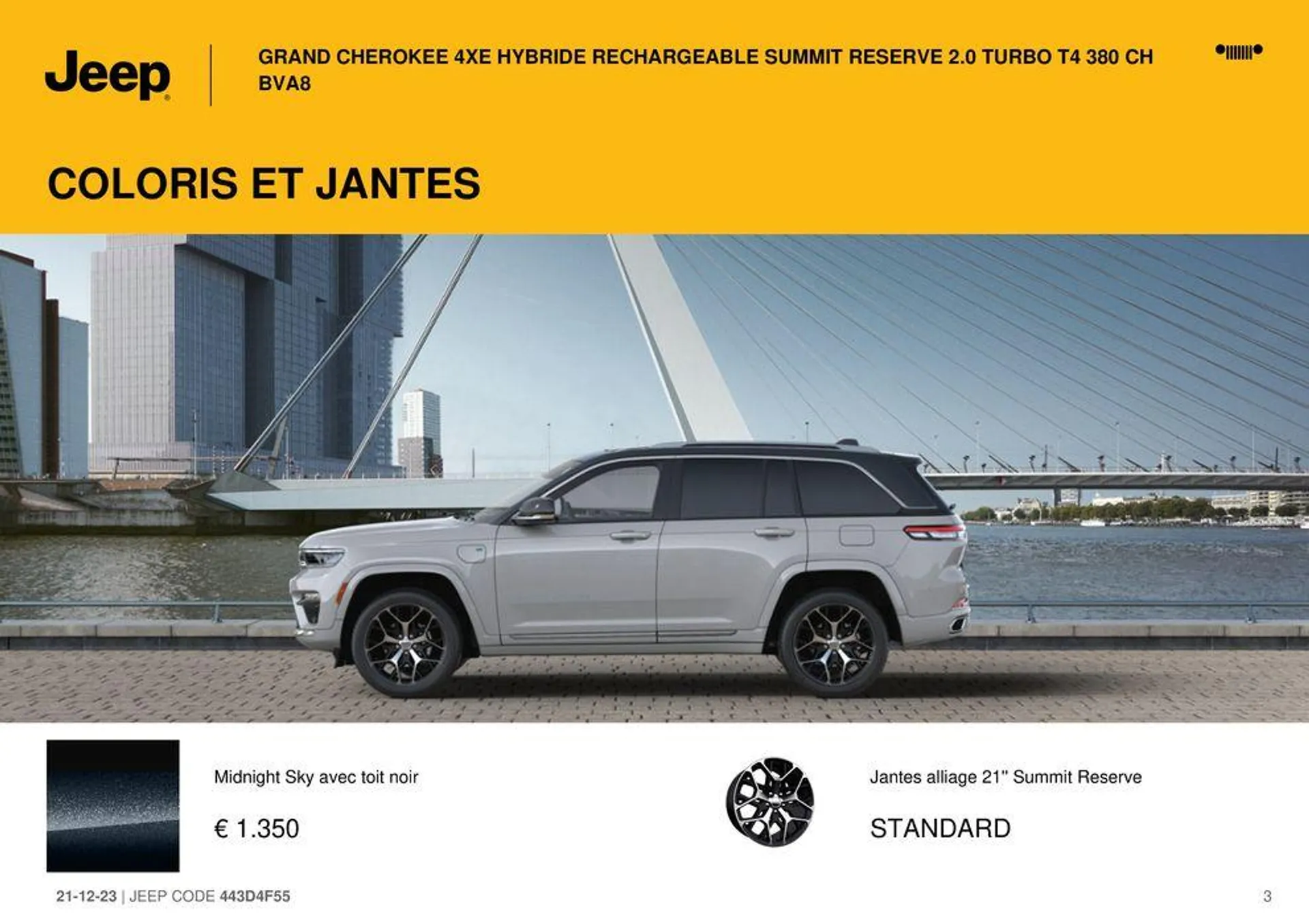 GRAND CHEROKEE 4XE HYBRIDE RECHARGEABLE SUMMIT RESERVE 2.0 TURBO T4 380 CH BVA8. du 21 décembre au 31 août 2024 - Catalogue page 3