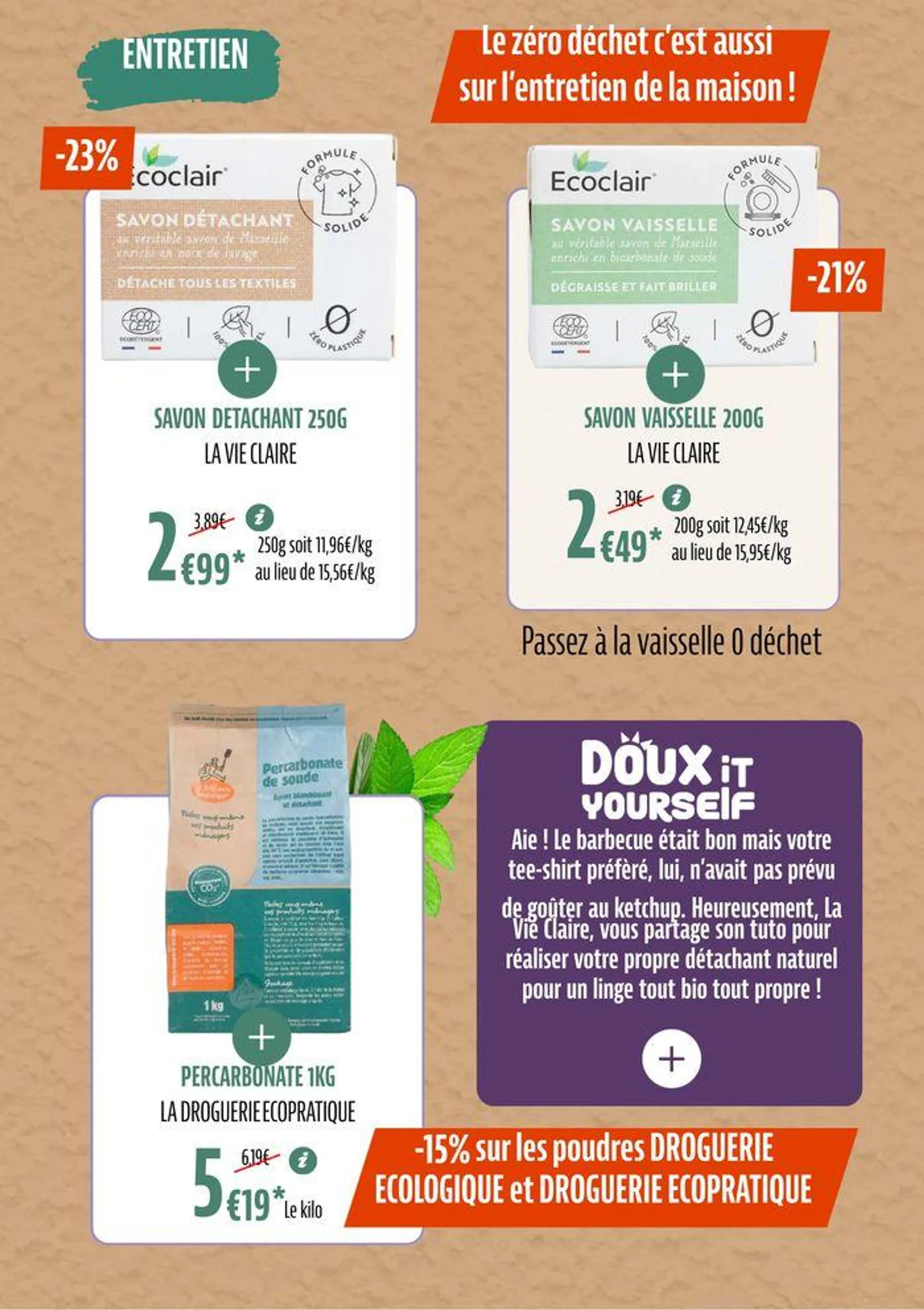 TOUTES NOS PROMOS BIO POUR UN ÉTÉ SAVOUREUX du 1 juillet au 31 juillet 2024 - Catalogue page 42