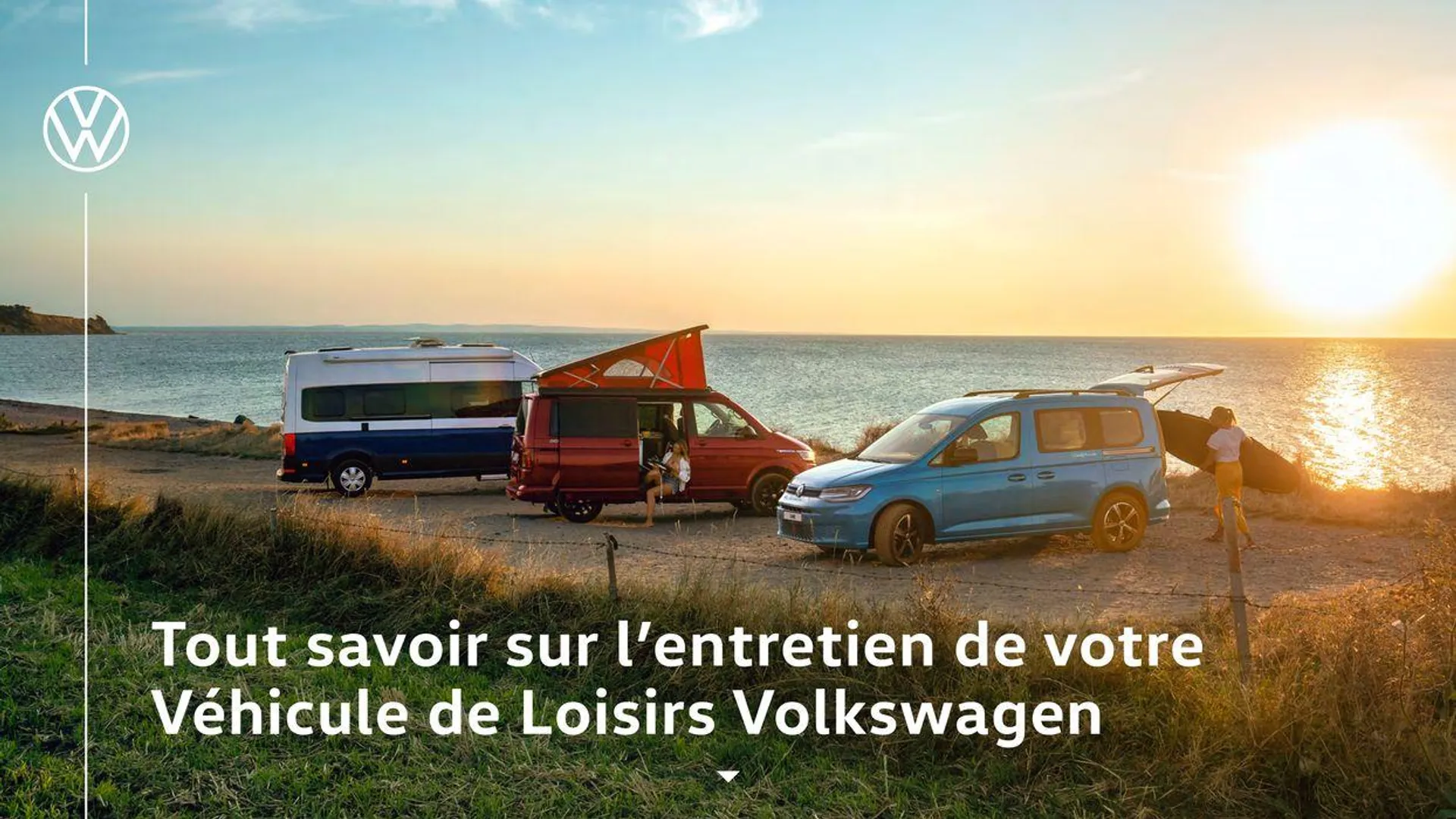 Tout savoir sur l’entretien de votre Véhicule de Loisirs Volkswagen du 23 juillet au 23 juillet 2025 - Catalogue page 1