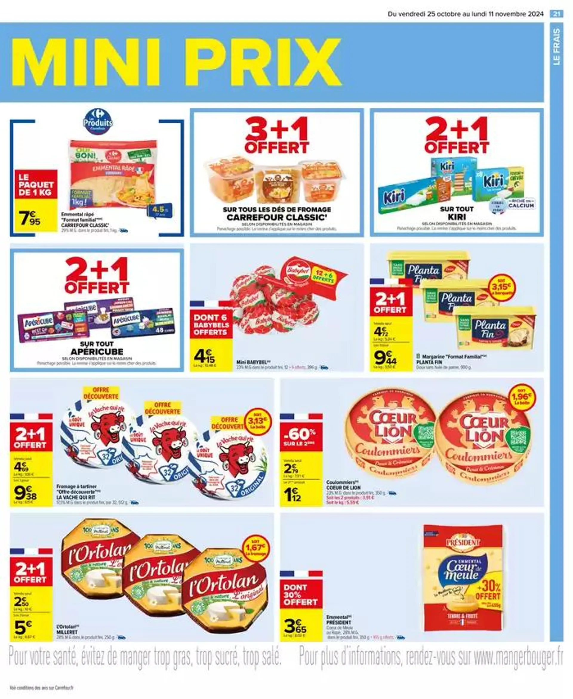 MAXI FORMAT MINI PRIX du 25 octobre au 11 novembre 2024 - Catalogue page 21