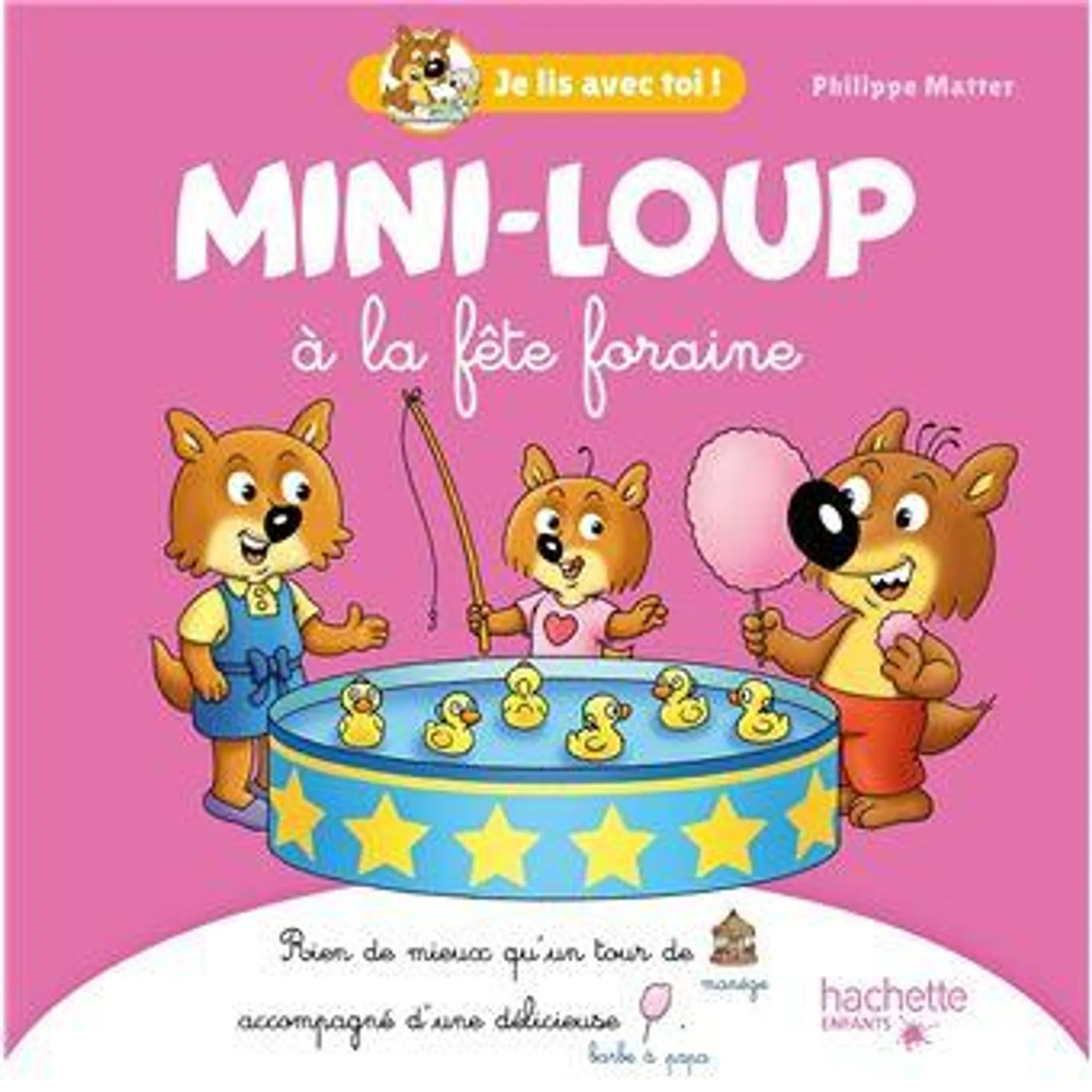 Mini-Loup - : Mini-Loup - Je lis avec toi ! - À la fête foraine