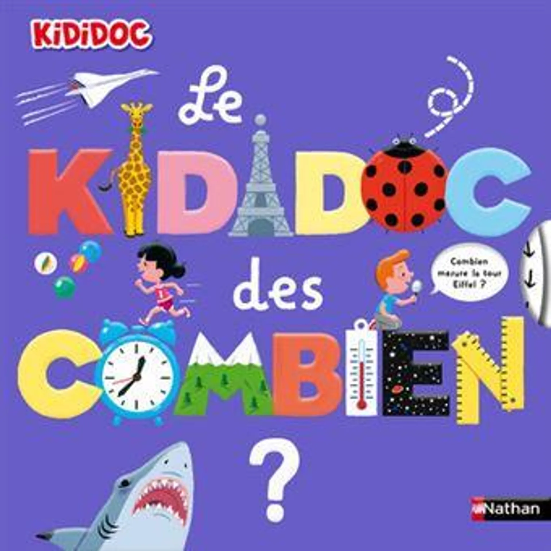 Kididoc - : Le Kididoc des combien