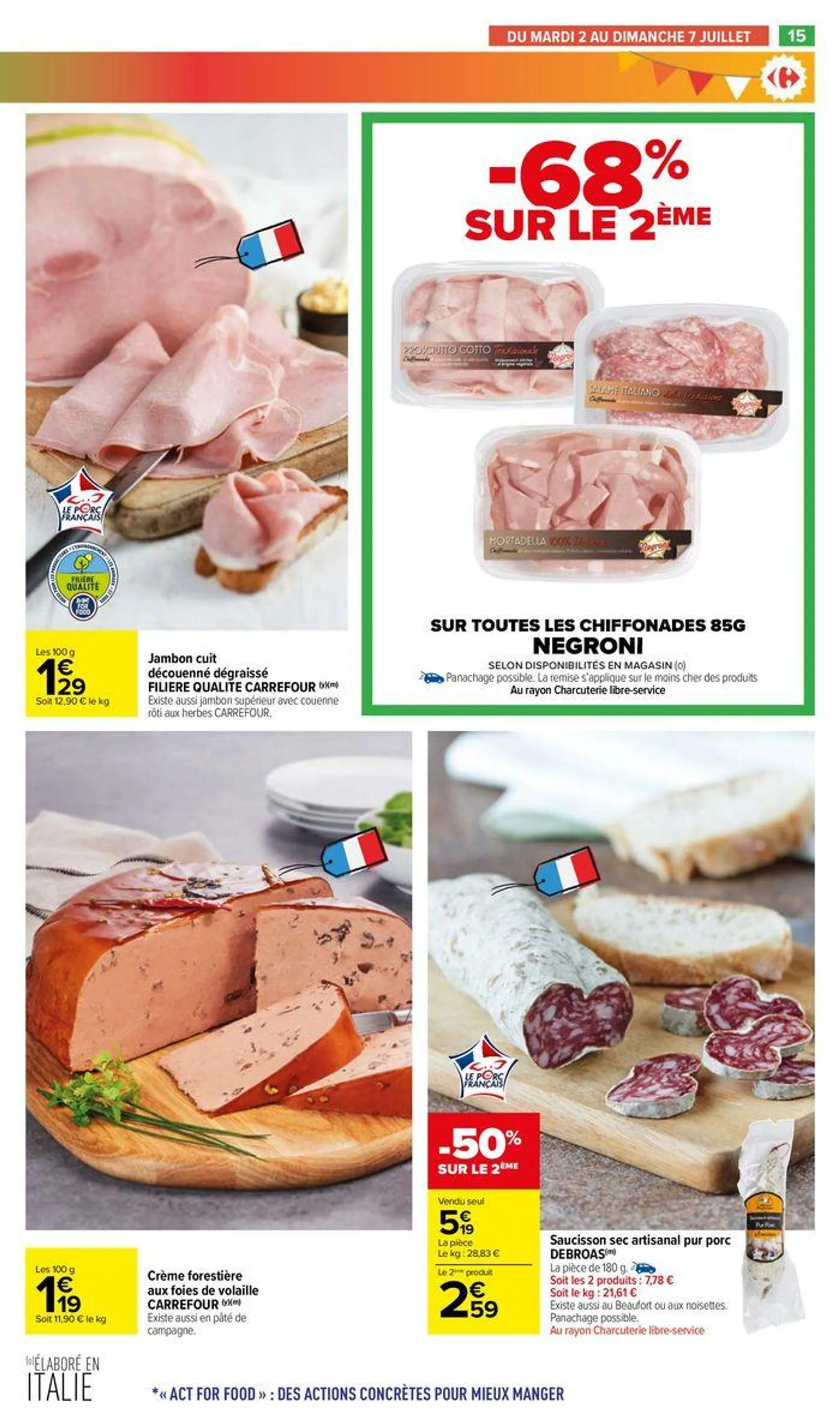 -50% sur le deuxième du 2 juillet au 14 juillet 2024 - Catalogue page 19