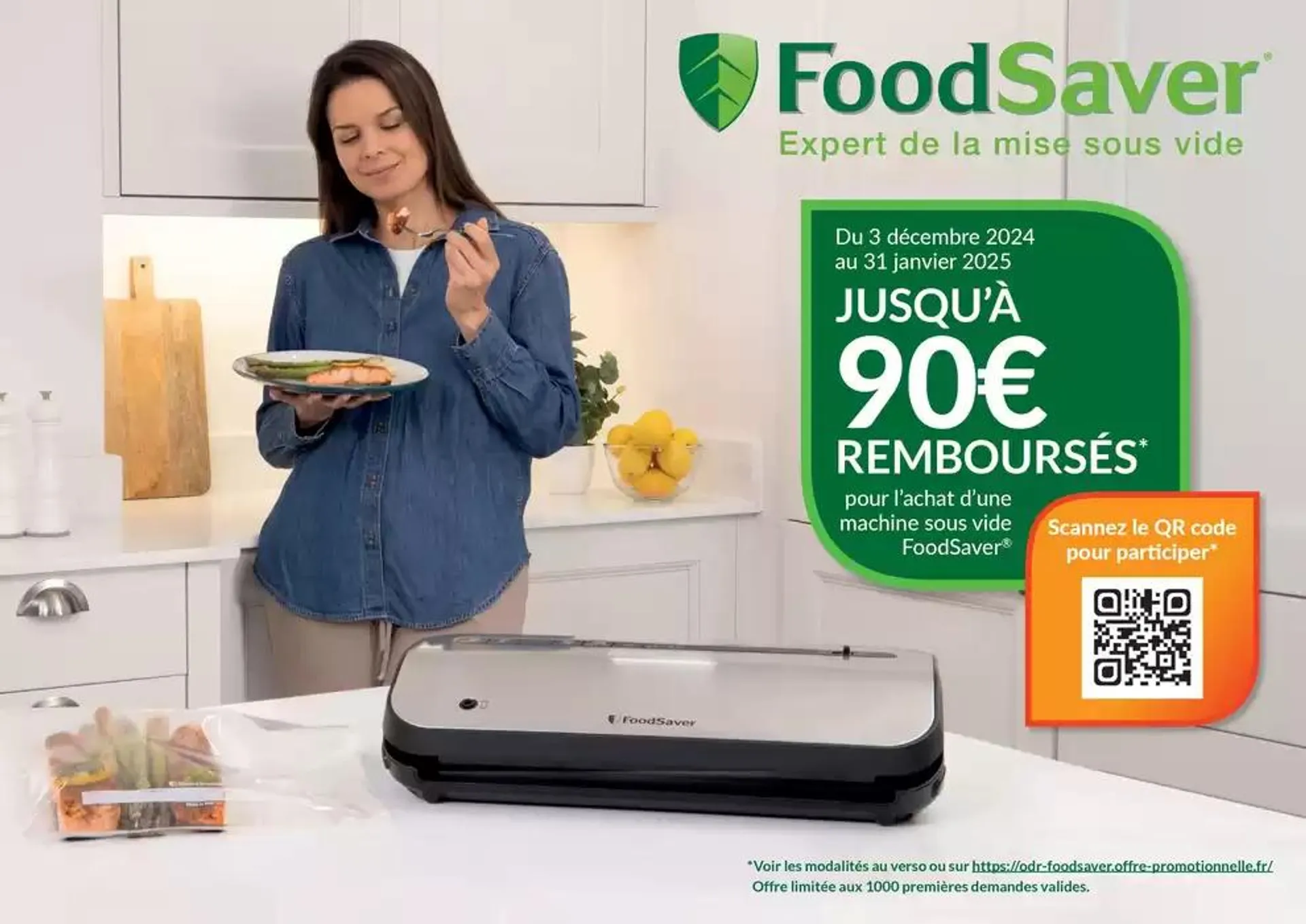  OFFRE Food Saver : Jusquà 90 euros remboursés - 1