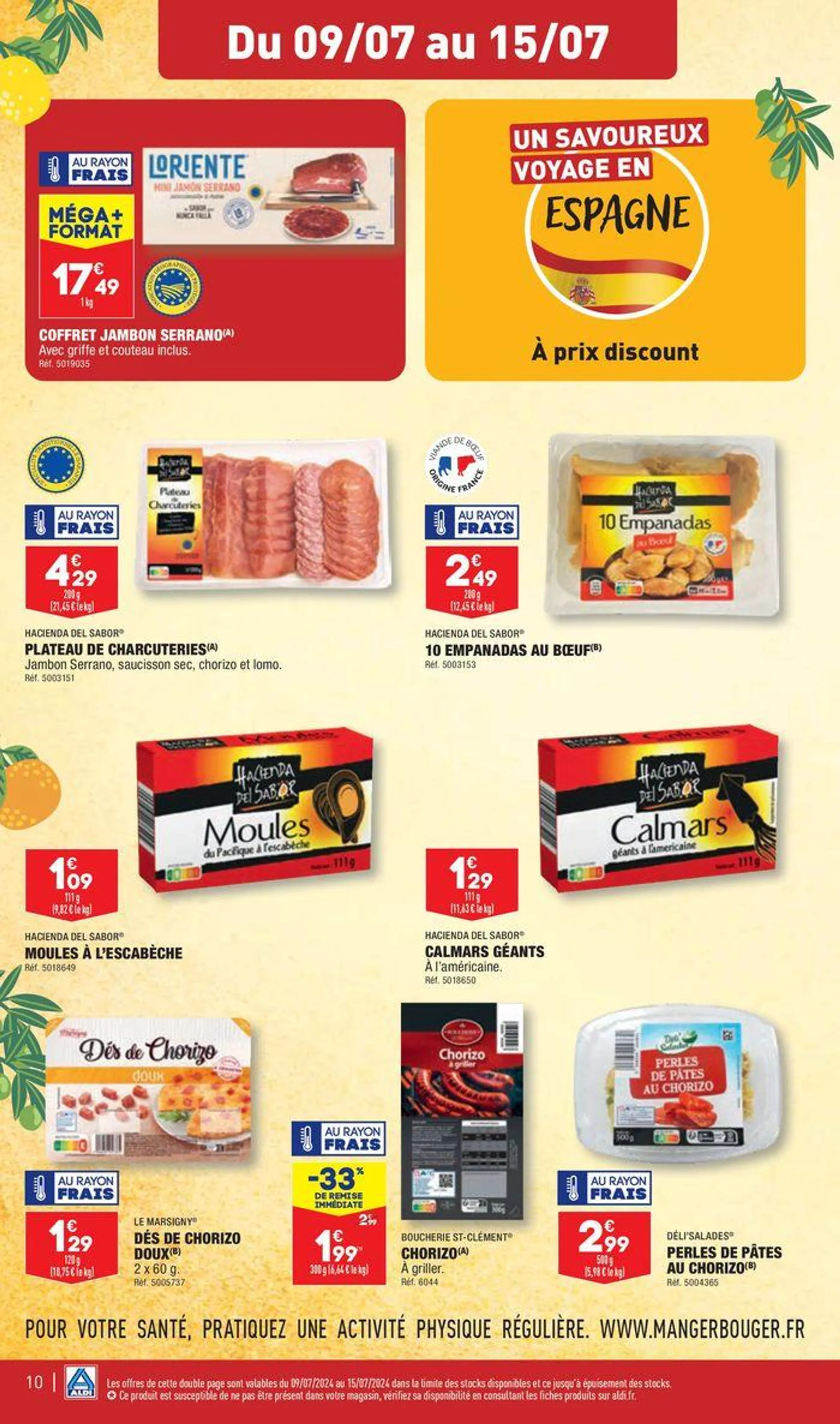 LES ARRIVAGES SAVOUREUX AUX GOÛTS DE L’ESPAGNE du 9 juillet au 15 juillet 2024 - Catalogue page 12