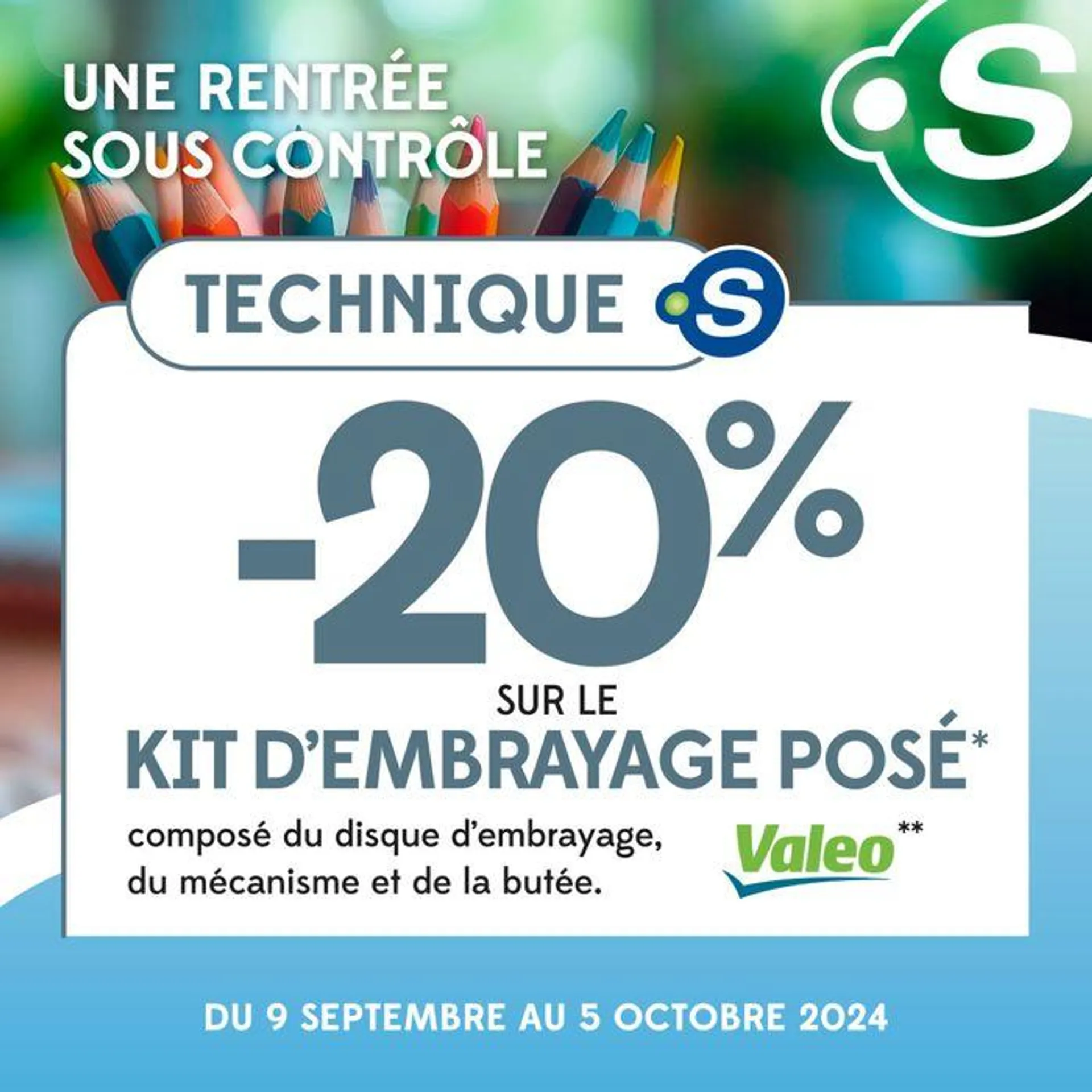 Pour une rentrée sous contrôle, faites confiance à Point S ! du 9 septembre au 5 octobre 2024 - Catalogue page 2