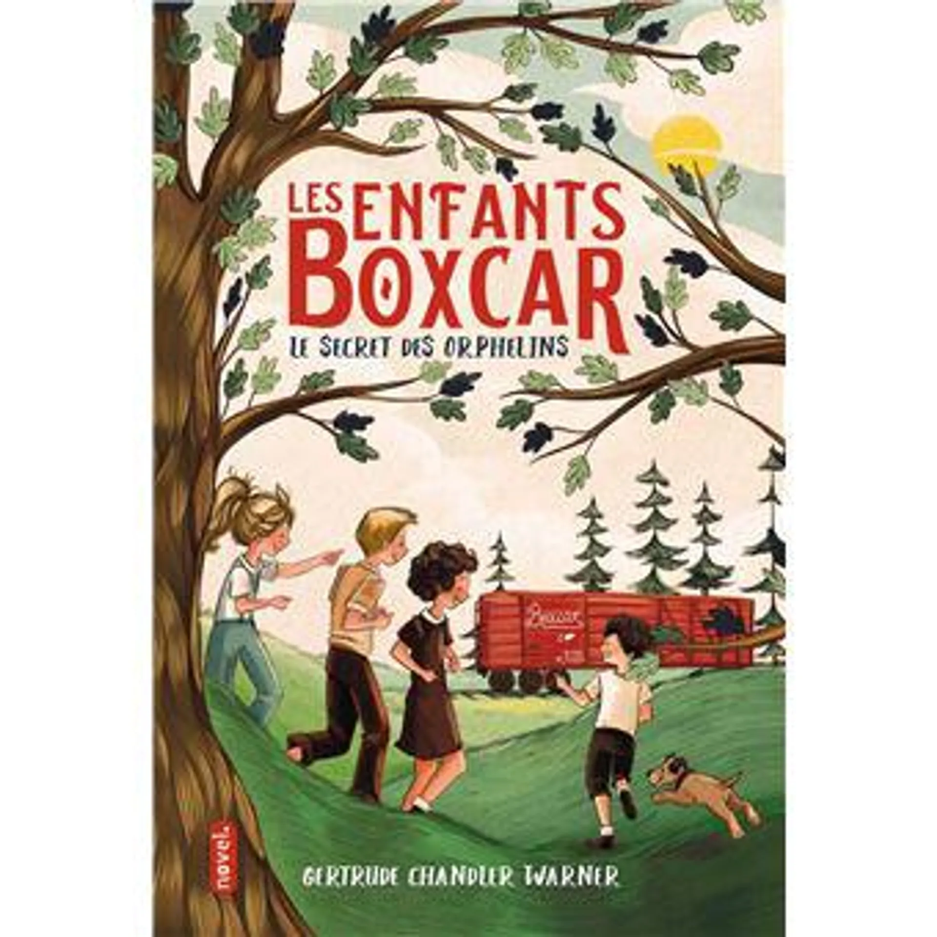 Les Enfants Boxcar - : Les enfants Boxcar le secret des orphelins