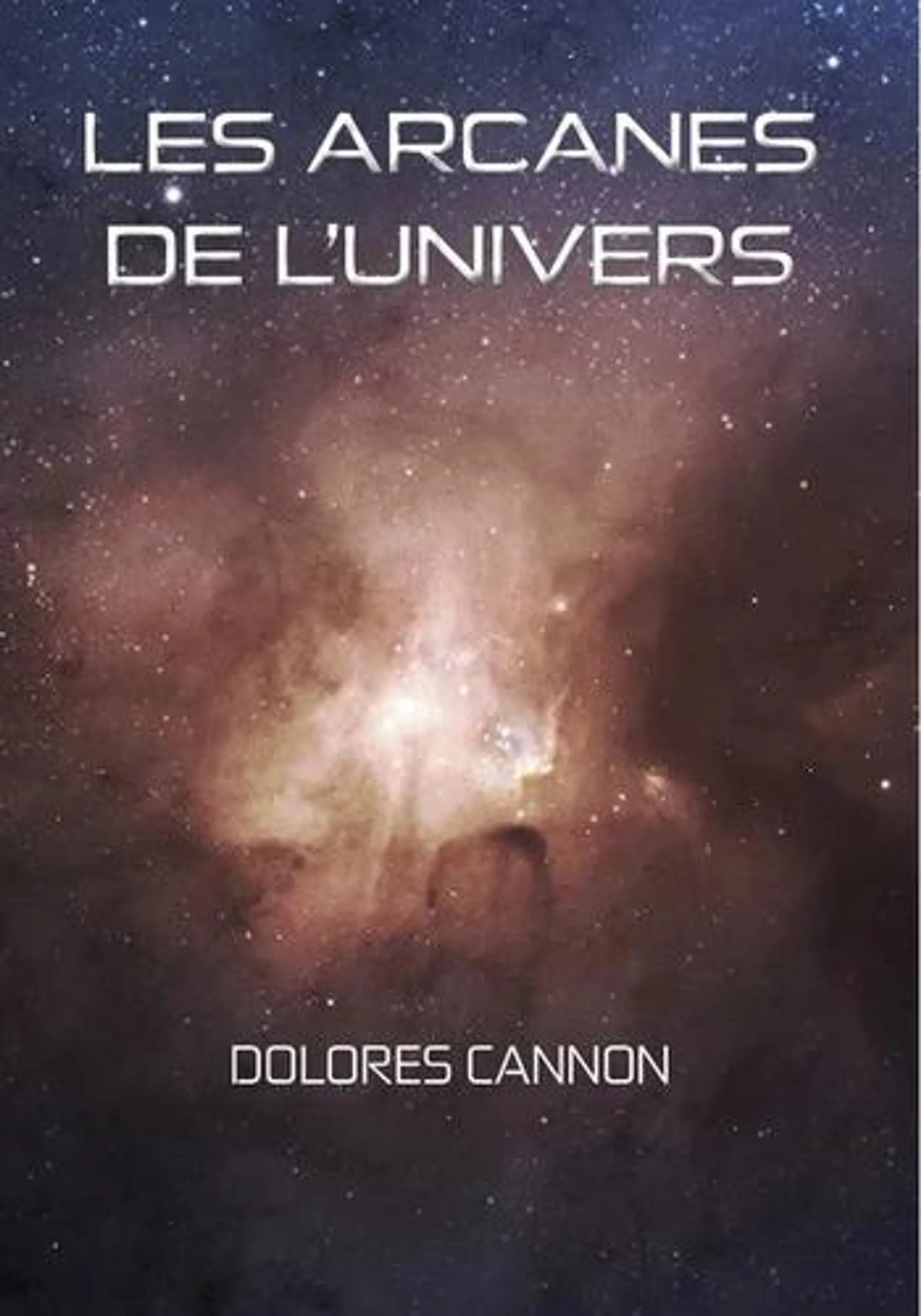 Les arcanes de l'univers - Tome 1 - Grand Format