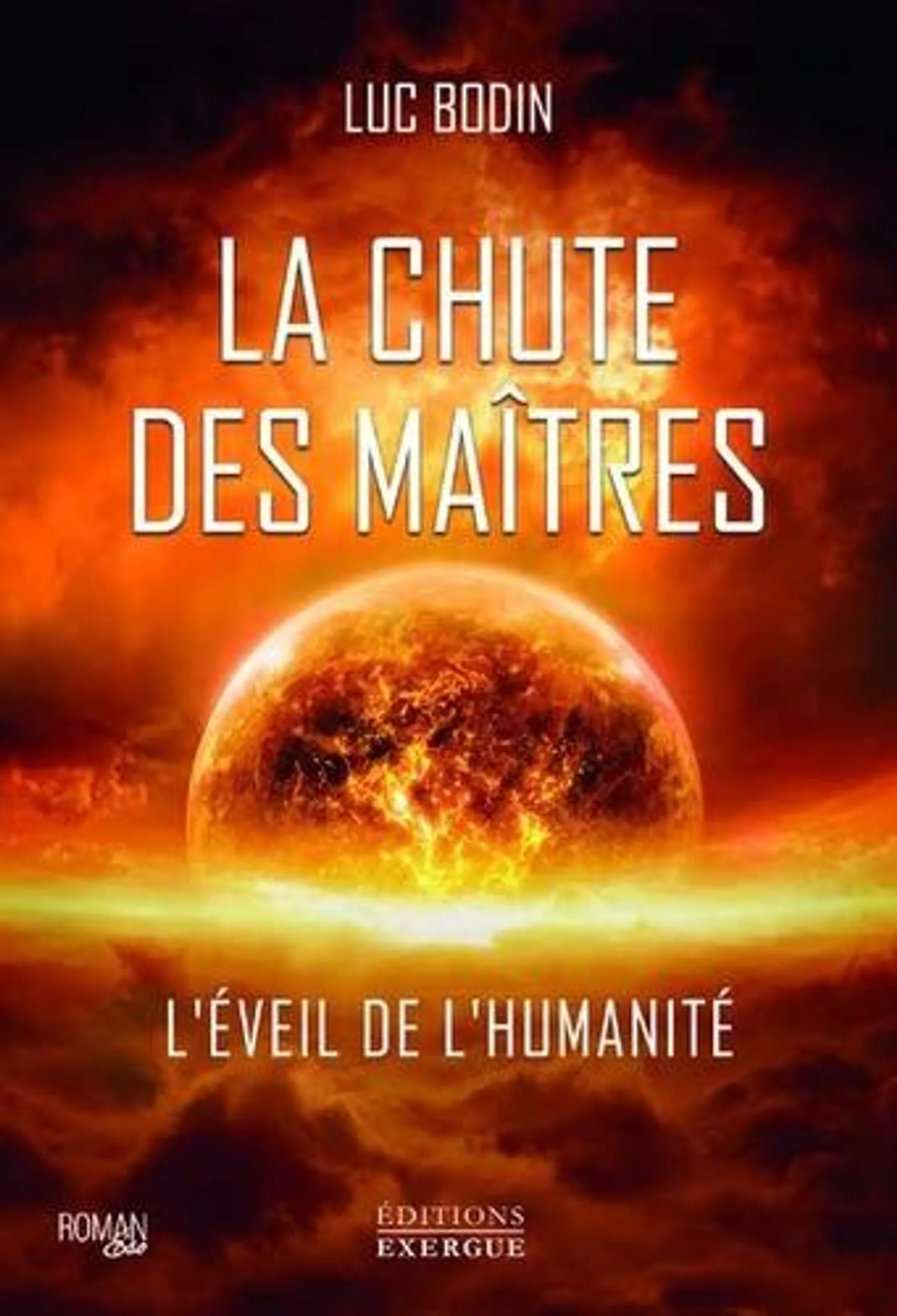 La chute des maîtres - L'éveil de l'humanité