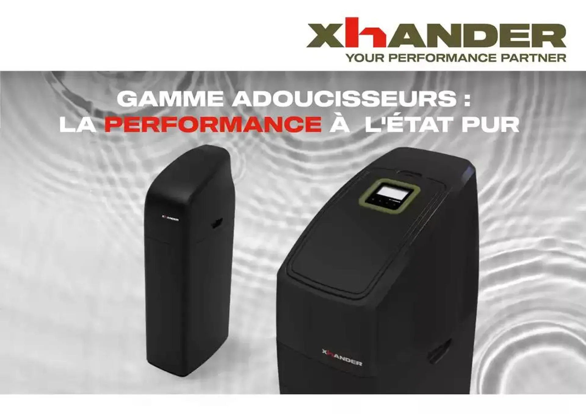 Gamme Adoucisseurs La Performance a Letat Pur - 1