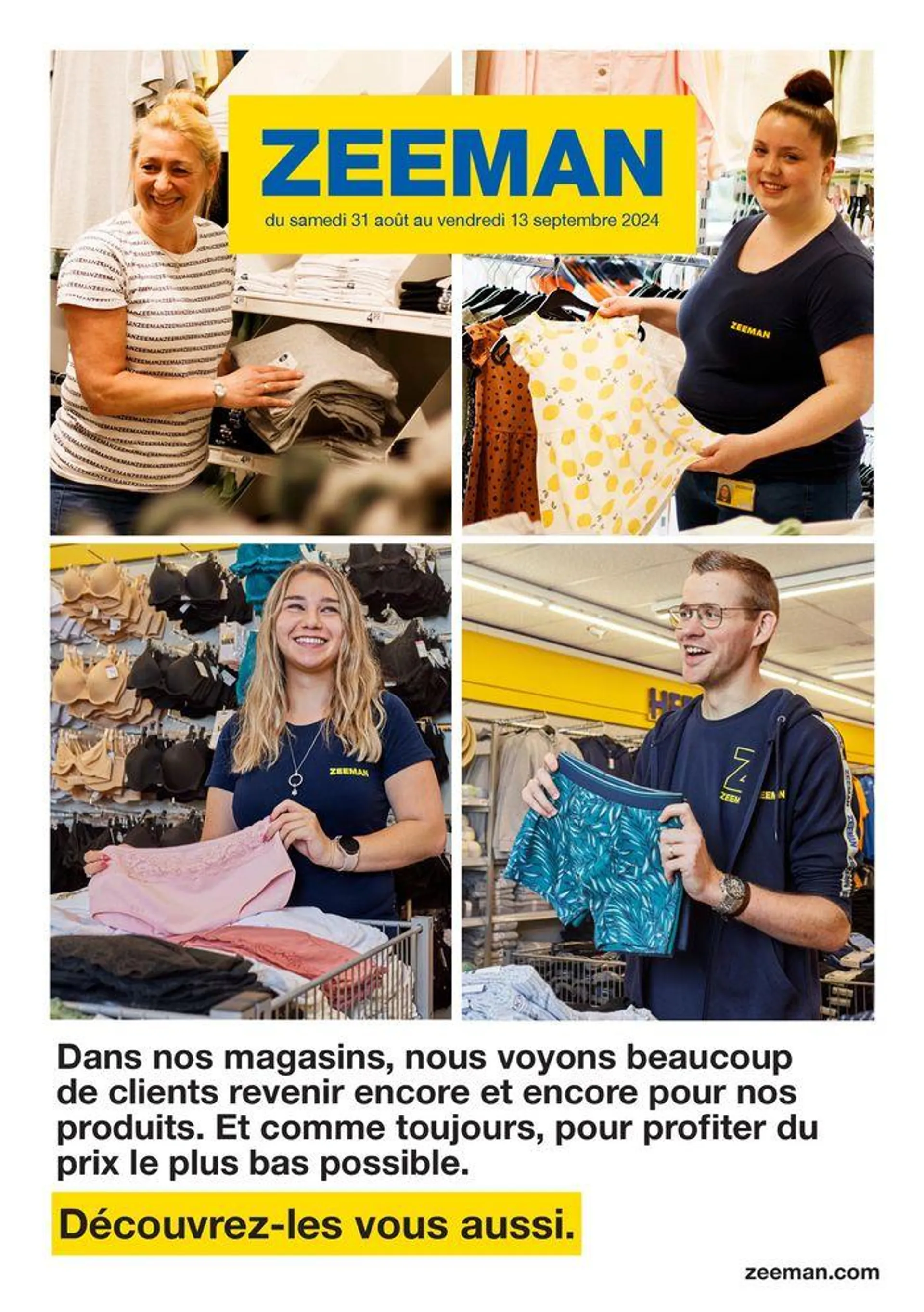 Dans nos magasins, nous voyons beaucoup de clients revenir encore et encore pour nos produits. - 1