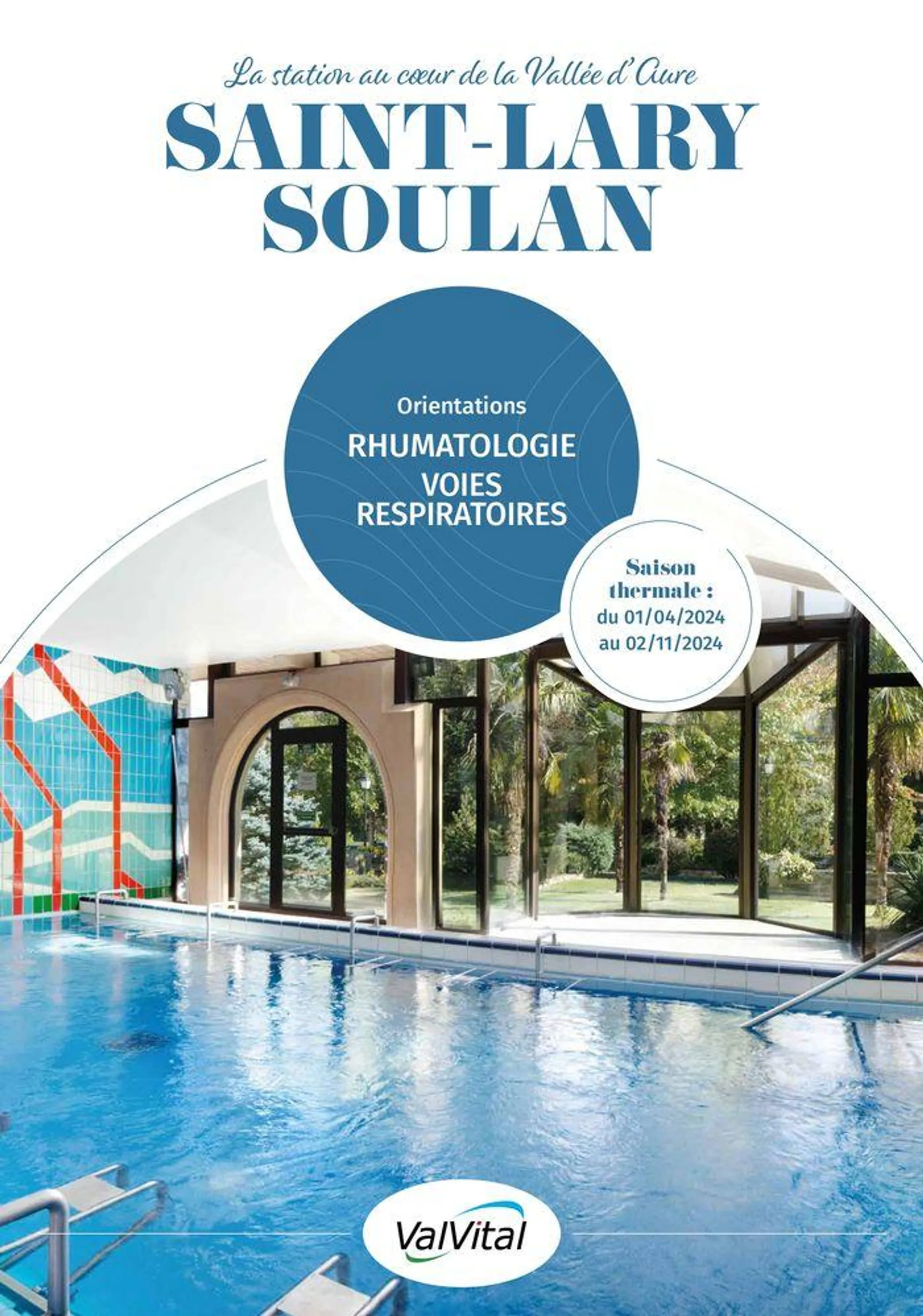 ValVital Brochure établissement Saint-Lary-Soulan 2024 - 1