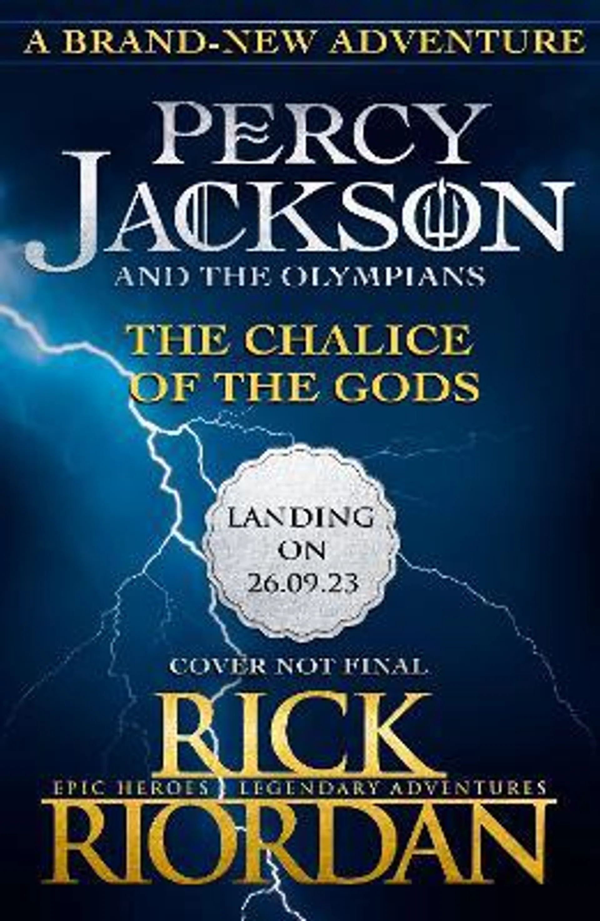 Percy Jackson and the Olympians: The Chalice of the Gods - Percy Jackson (Hardback)
