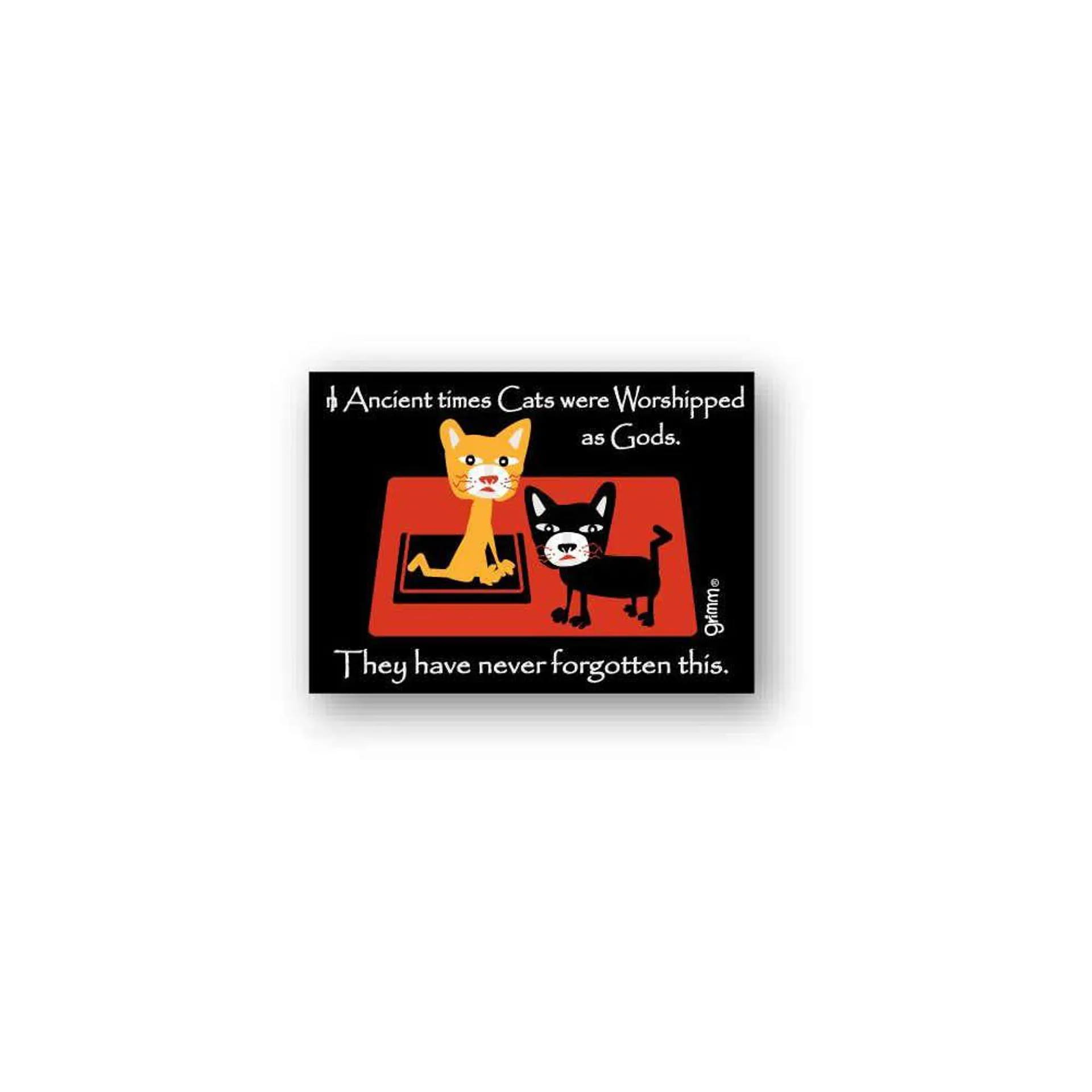 Grimm 'Cat Worship' Magnet