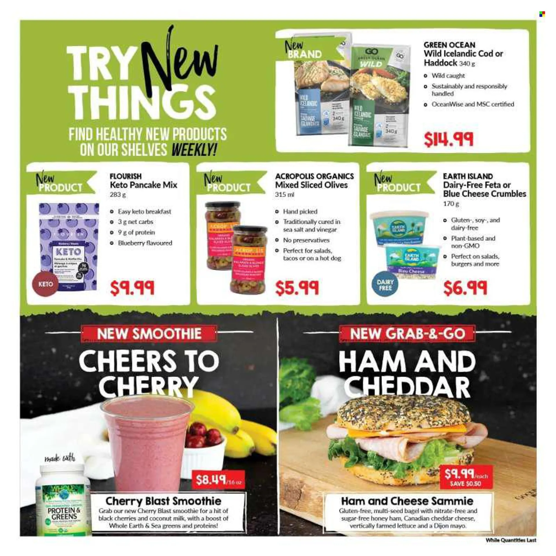 Goodness Me Flyer - July 07, 2022 - July 20, 2022 - Sales products - bagels, tacos, cod, haddock, hot dog, hamburger, pancake, ham, blue cheese, cheddar, feta cheese, cheese crumbles, mayonnaise, sea salt, coconut milk, vinegar, smoothie, Boost, olives. P