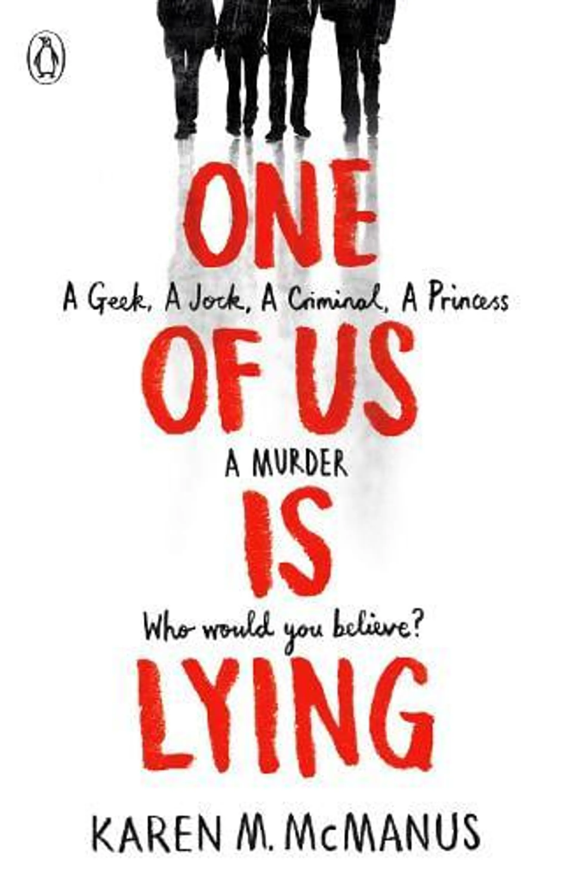 One Of Us Is Lying - One Of Us Is Lying (Paperback)