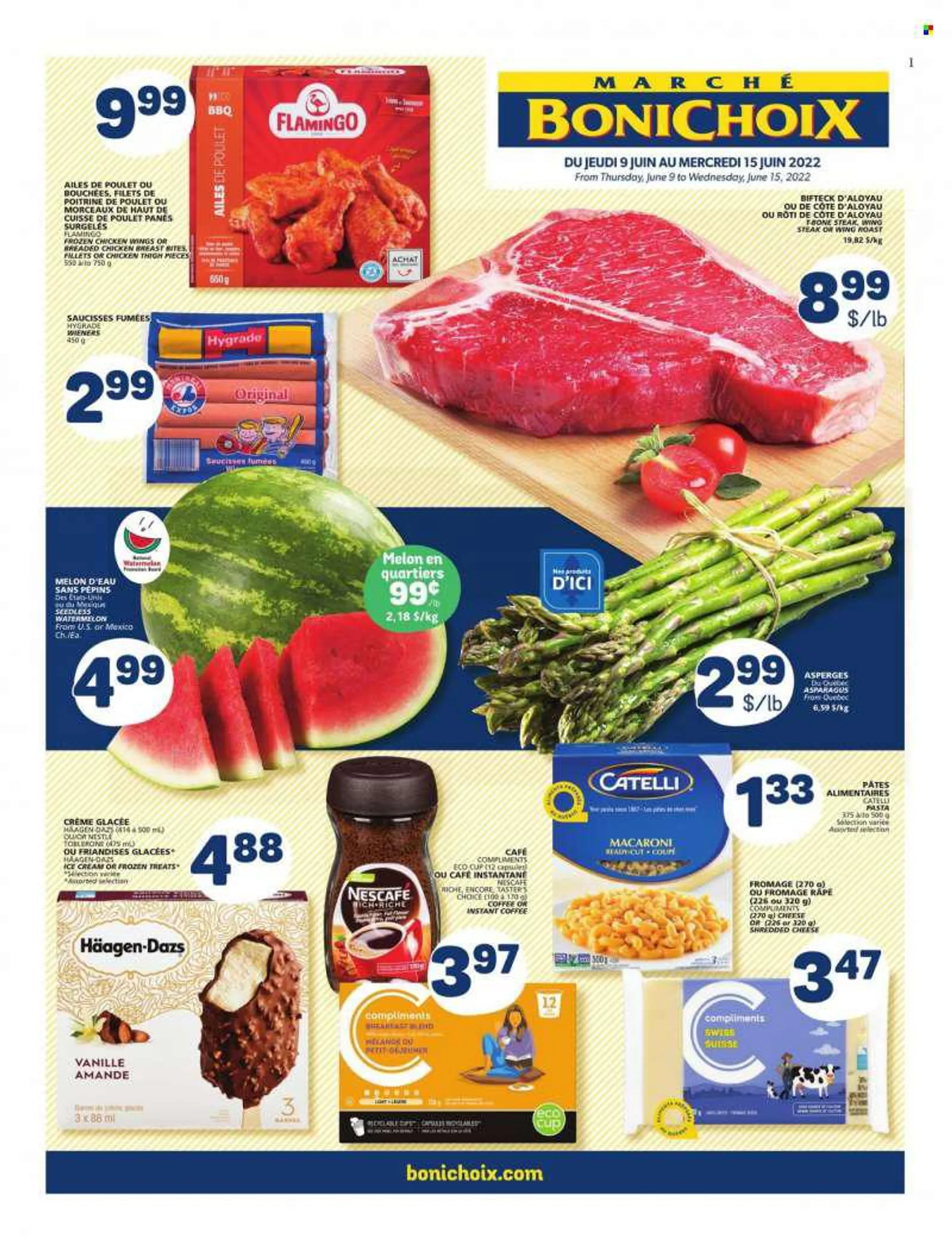 Marché Bonichoix Flyer - June 09, 2022 - June 15, 2022 - Sales products - asparagus, watermelon, melons, macaroni, pasta, fried chicken, shredded cheese, ice cream, Häagen-Dazs, chicken wings, Toblerone, instant coffee, arabica beans, breakfast blend, chi
