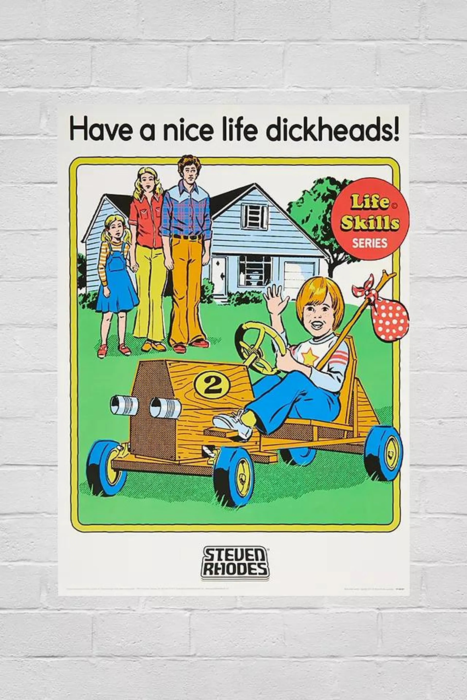Steven Rhodes Have A Nice Life A3 Poster