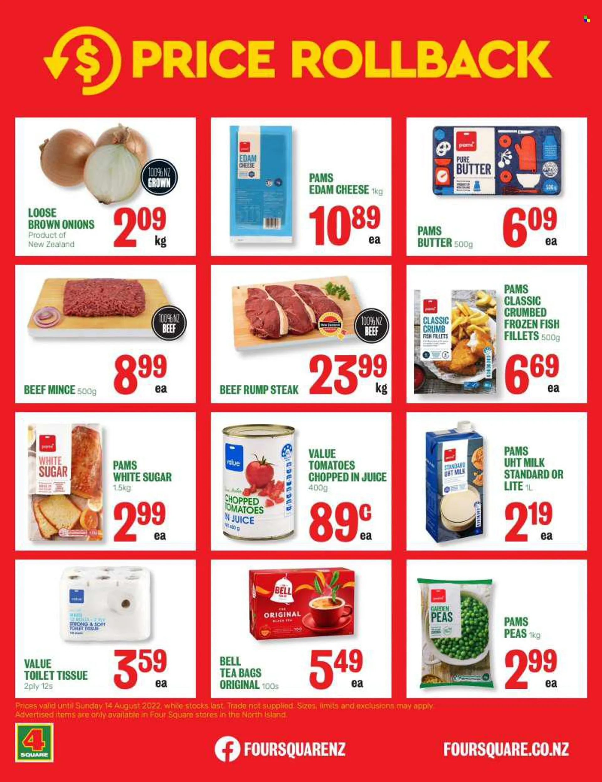 Four Square mailer - 20.06.2022 - 26.06.2022 - Sales products - tomatoes, peas, onion, fish fillets, fish, edam cheese, cheese, milk, butter, sugar, chopped tomatoes, juice, tea bags, beef meat, ground beef, steak, rump steak, toilet paper. Page 2.