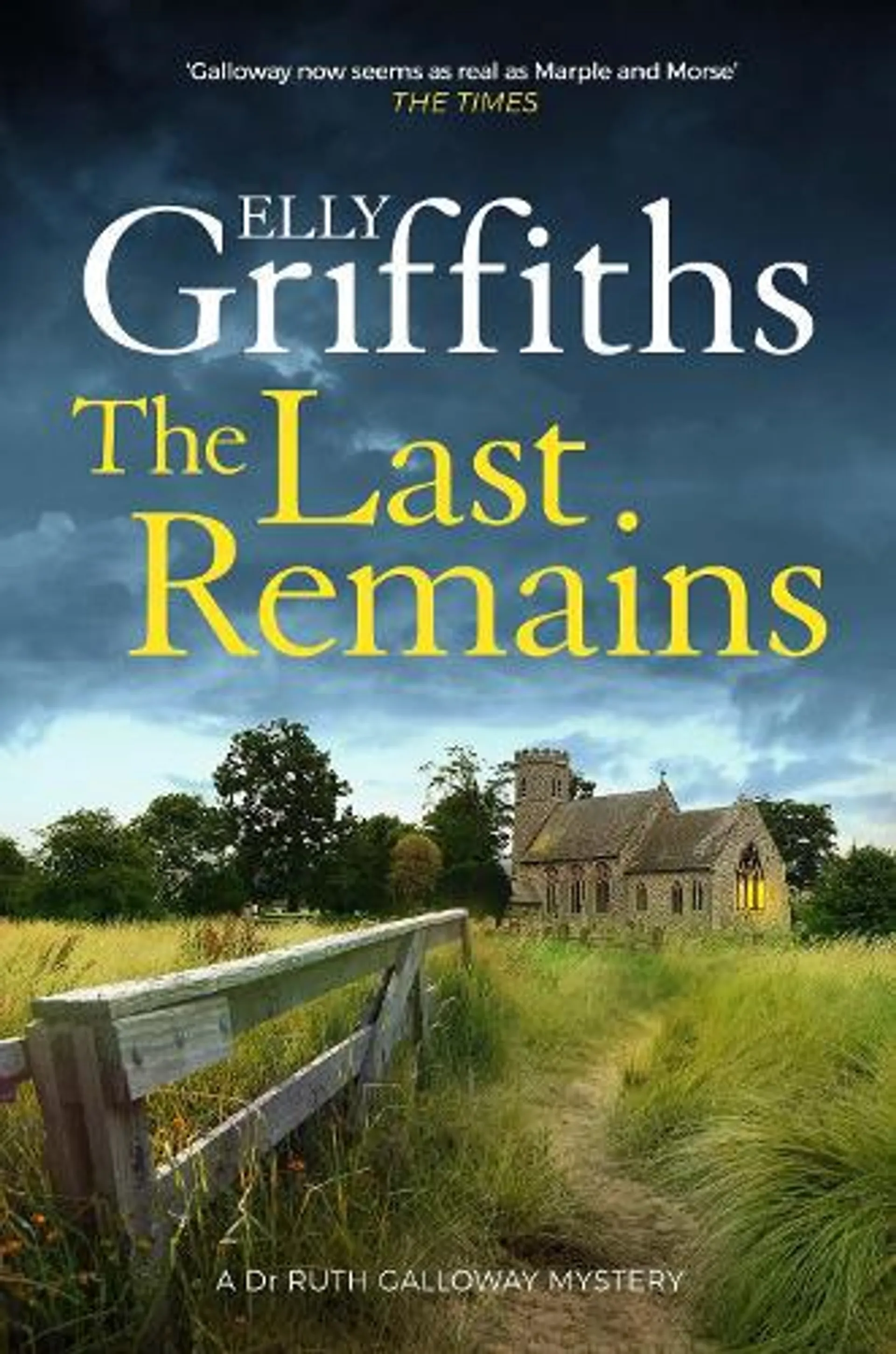 The Last Remains - The Dr Ruth Galloway Mysteries (Hardback)