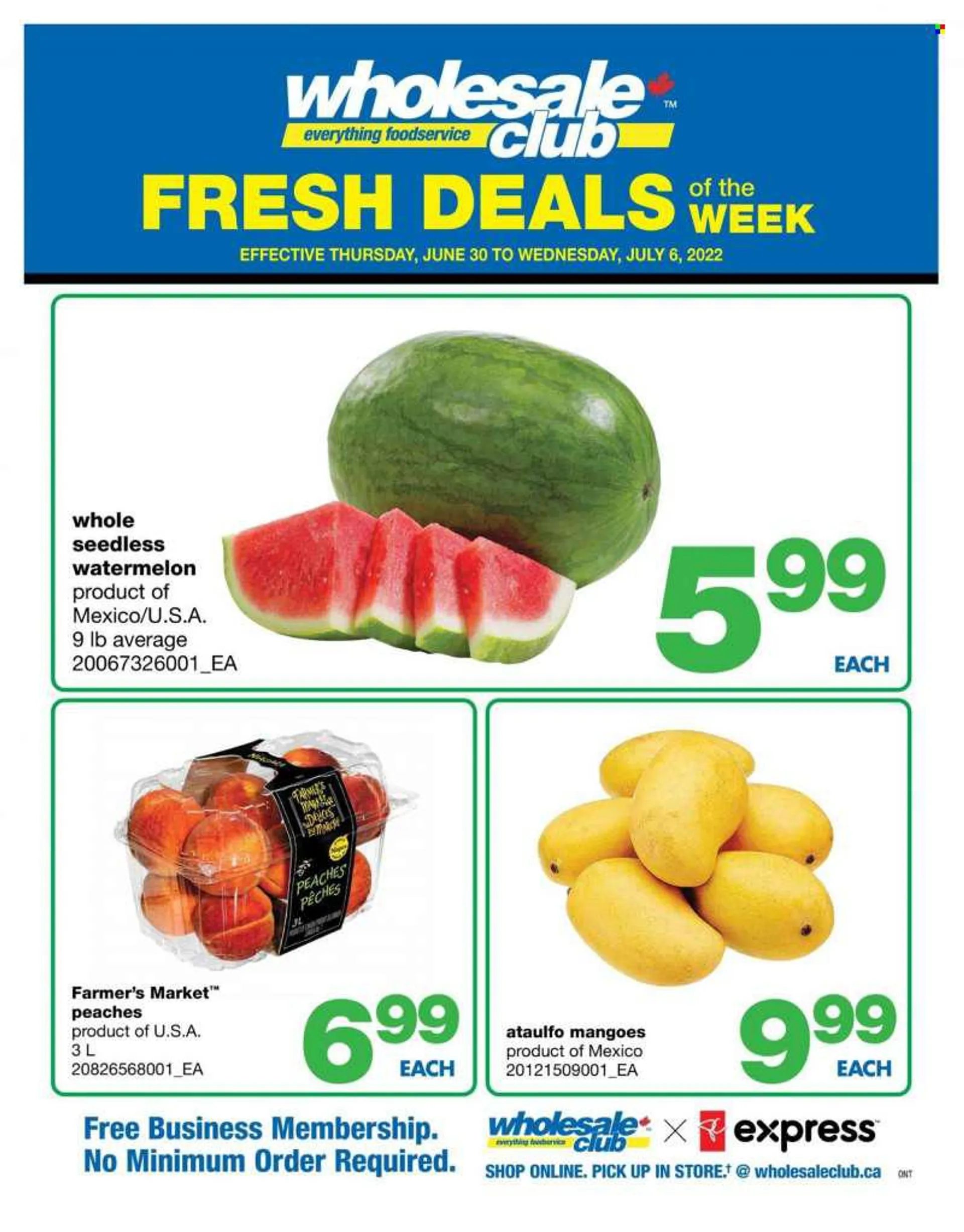 Wholesale Club Flyer - June 30, 2022 - July 06, 2022 - Sales products - mango, watermelon, peaches. Page 1.