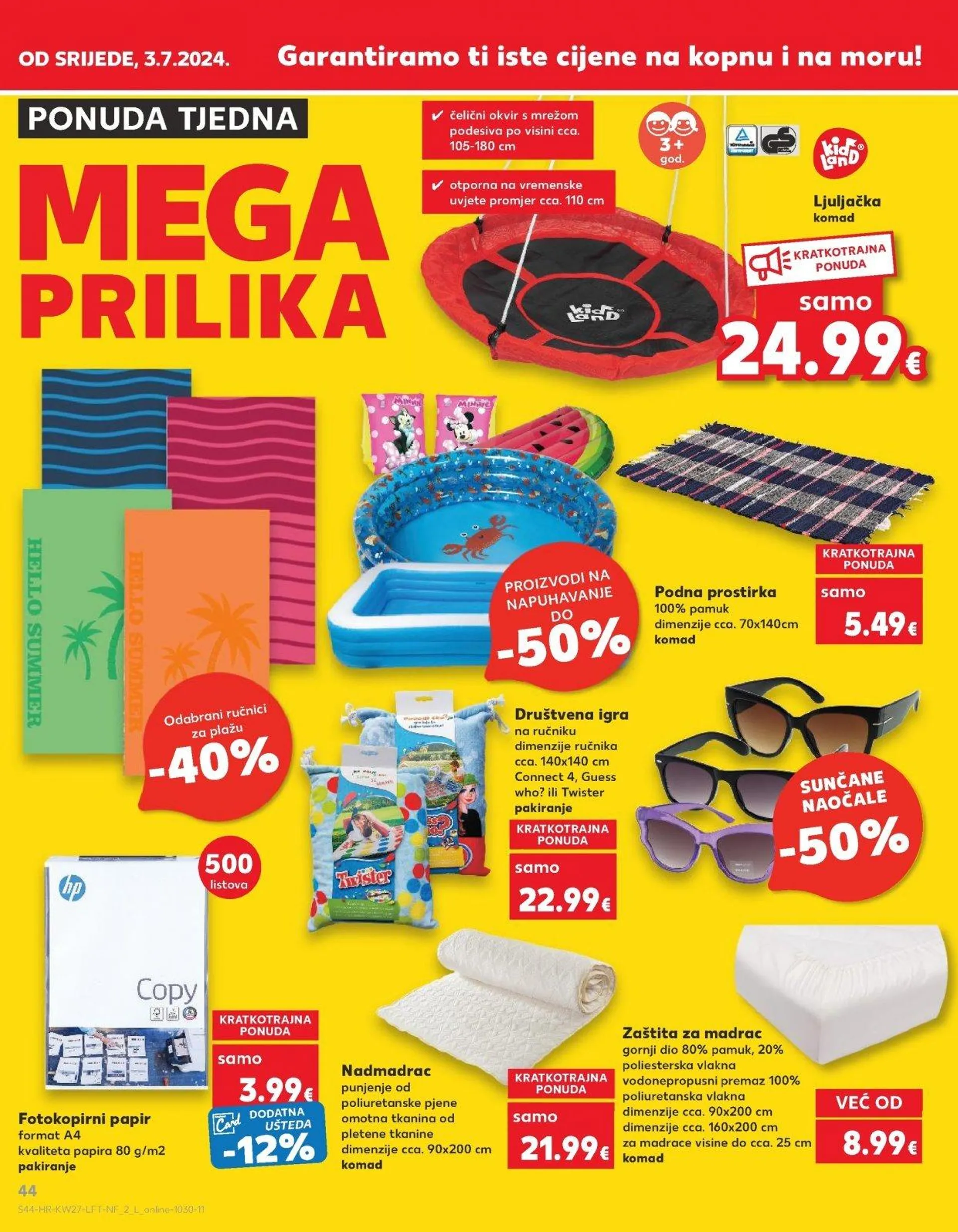 Katalog Kaufland katalog do 09.07.2024 od 3. srpnja do 9. srpnja 2024. - Pregled Stranica 44