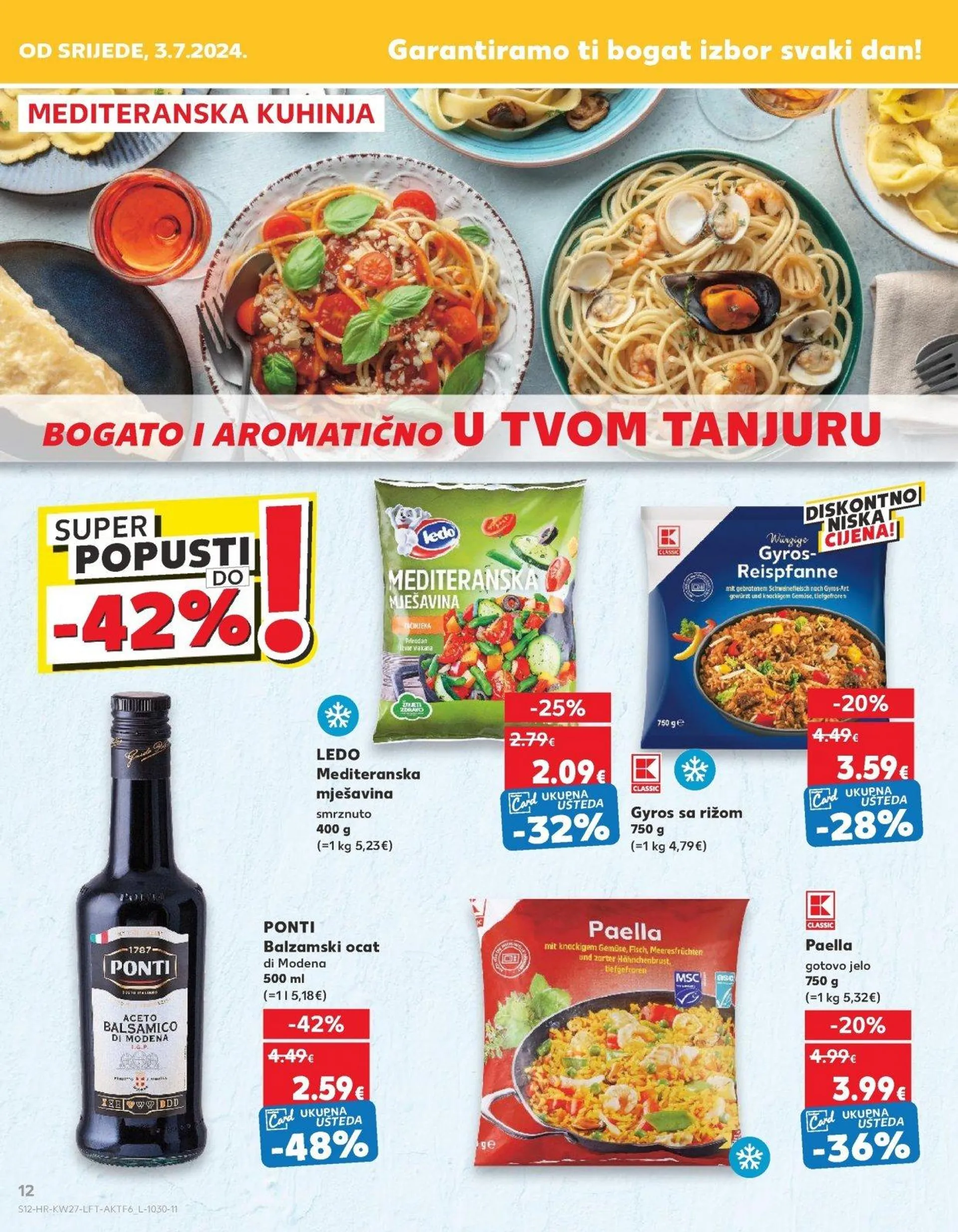 Katalog Kaufland katalog do 09.07.2024 od 3. srpnja do 9. srpnja 2024. - Pregled Stranica 12