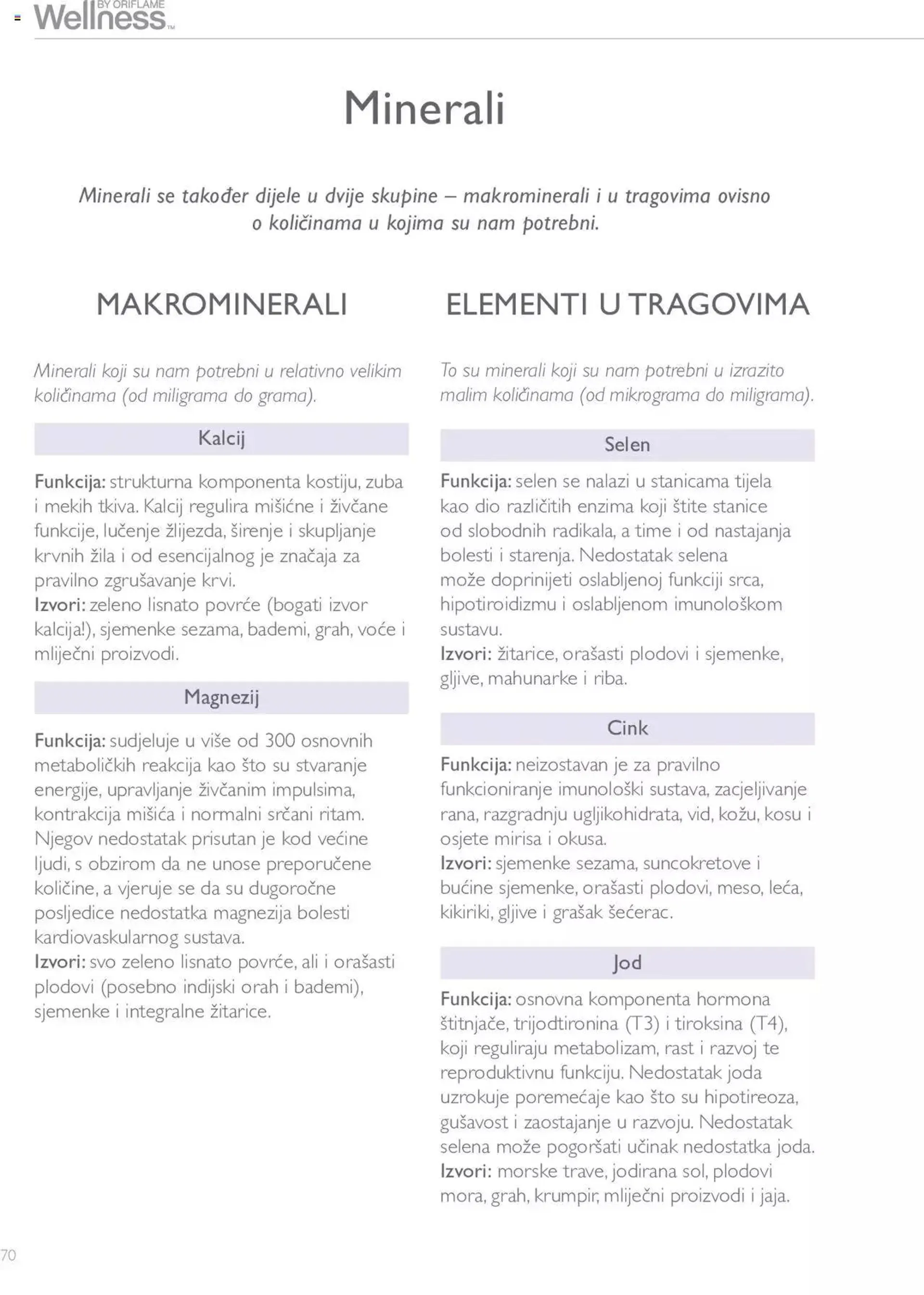 Katalog Oriflame katalog - Vodič Wellness proizvoda od 11. veljače do 31. prosinca 2024. - Pregled Stranica 70