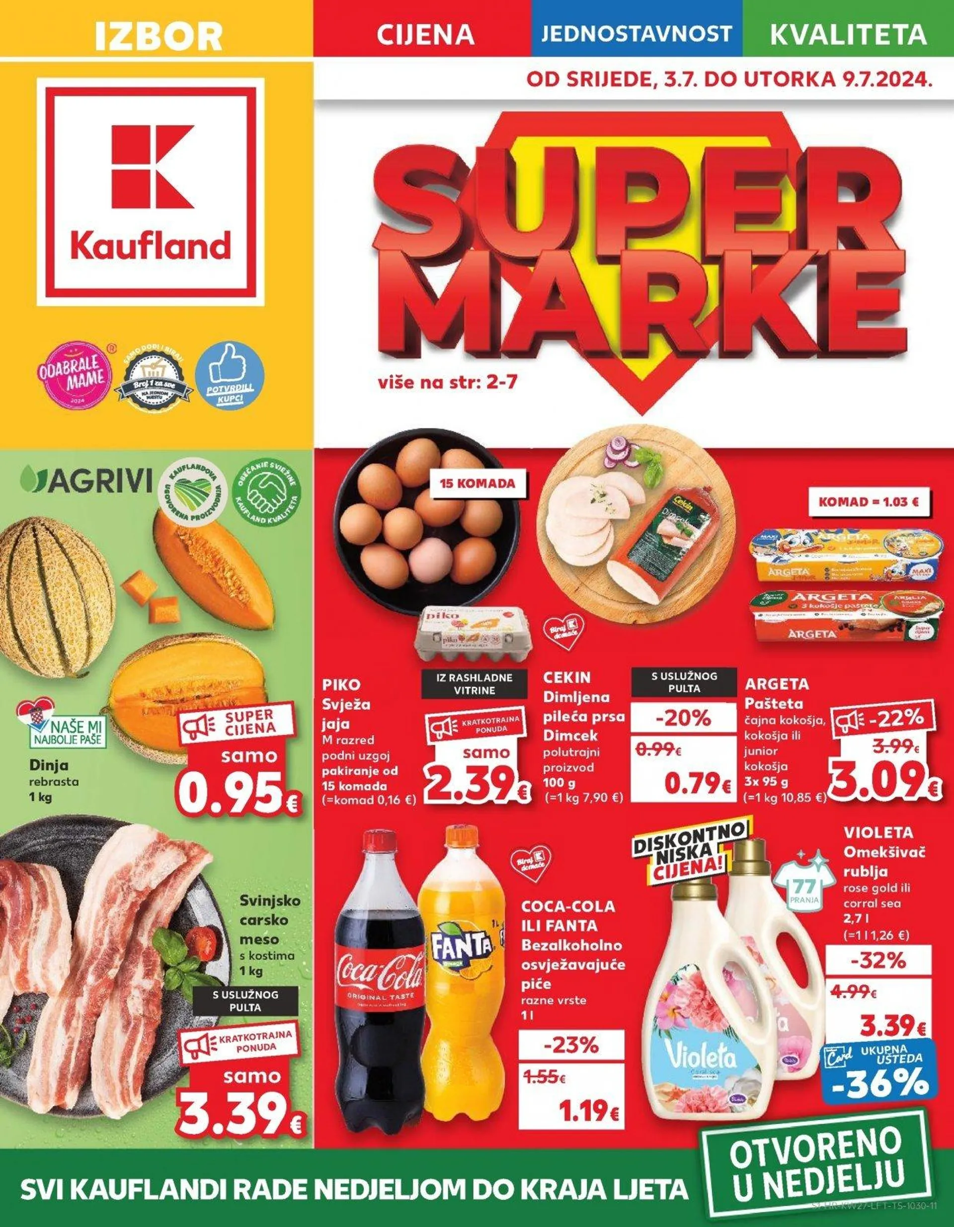 Katalog Kaufland katalog do 09.07.2024 od 3. srpnja do 9. srpnja 2024. - Pregled Stranica 1