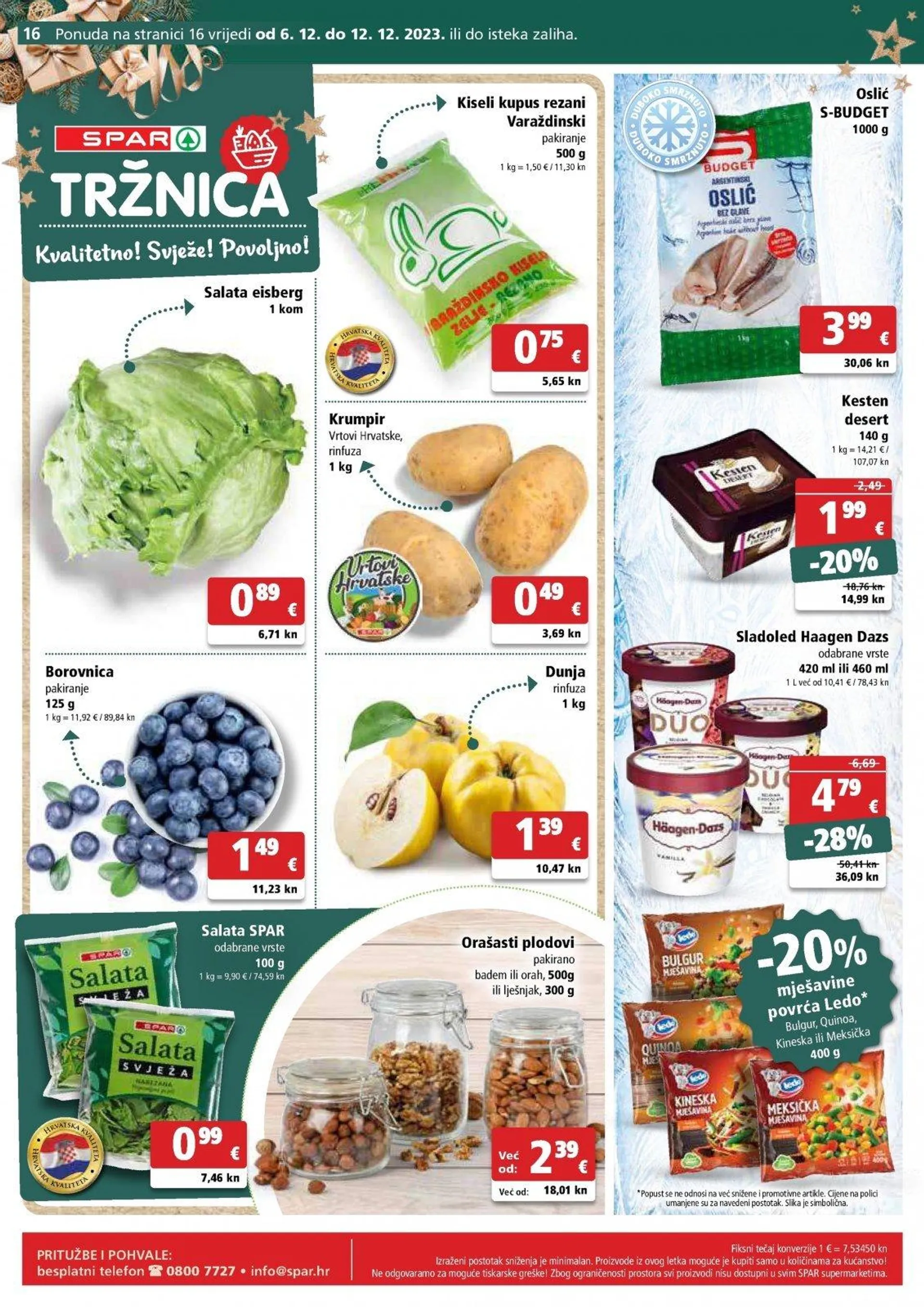 Katalog Spar katalog do 12.12.2023 od 6. prosinca do 12. prosinca 2023. - Pregled Stranica 16