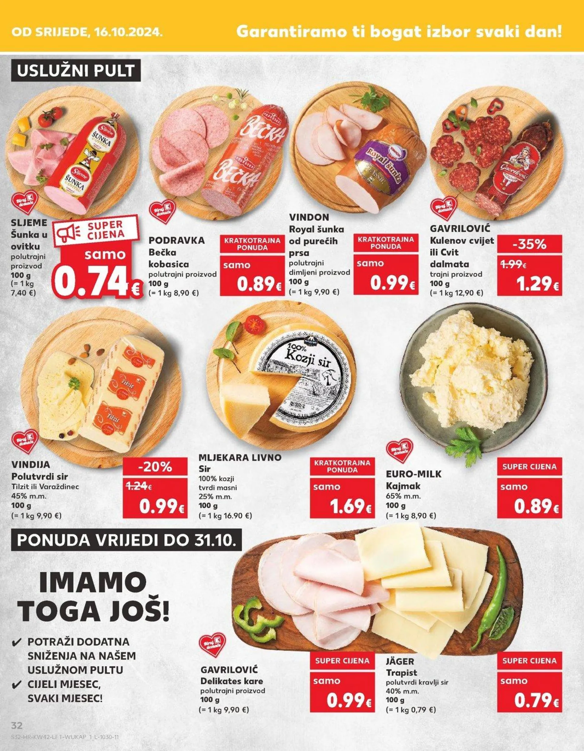 Katalog Kaufland katalog do 22.10.2024 od 16. listopada do 22. listopada 2024. - Pregled Stranica 32