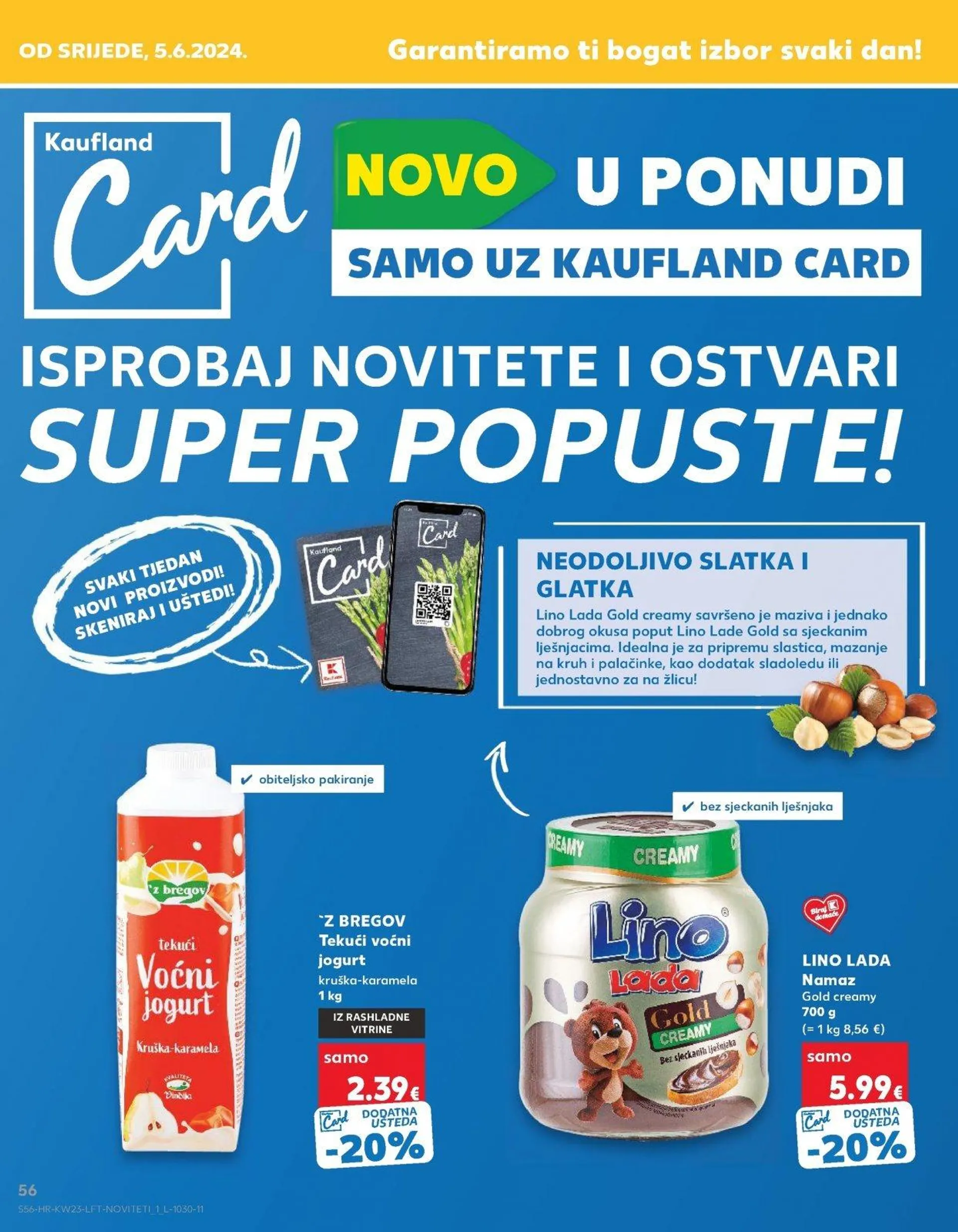 Katalog Kaufland katalog do 11.06.2024 od 5. lipnja do 11. lipnja 2024. - Pregled Stranica 56