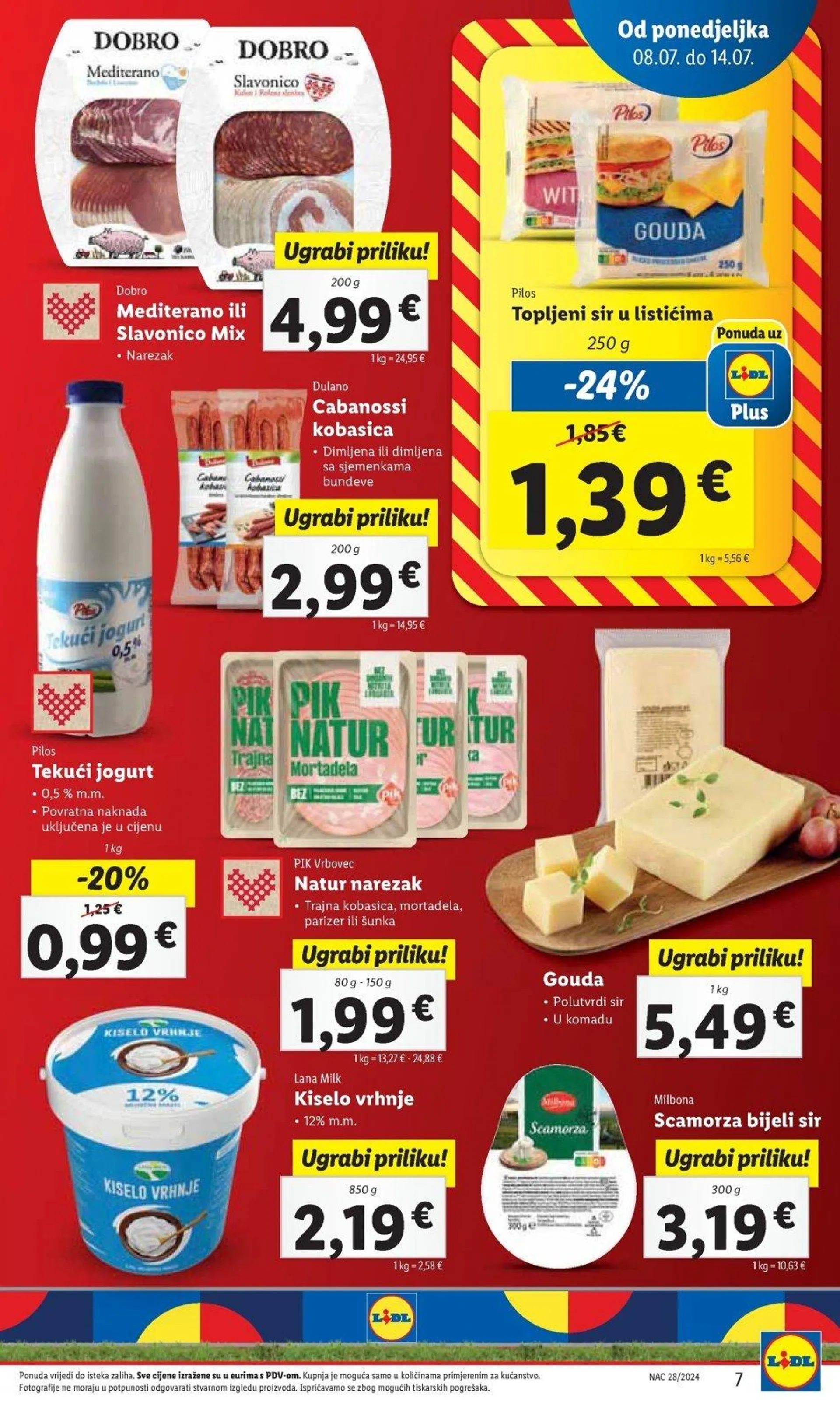 Katalog Lidl katalog do 14.07.2024 od 4. srpnja do 14. srpnja 2024. - Pregled Stranica 7