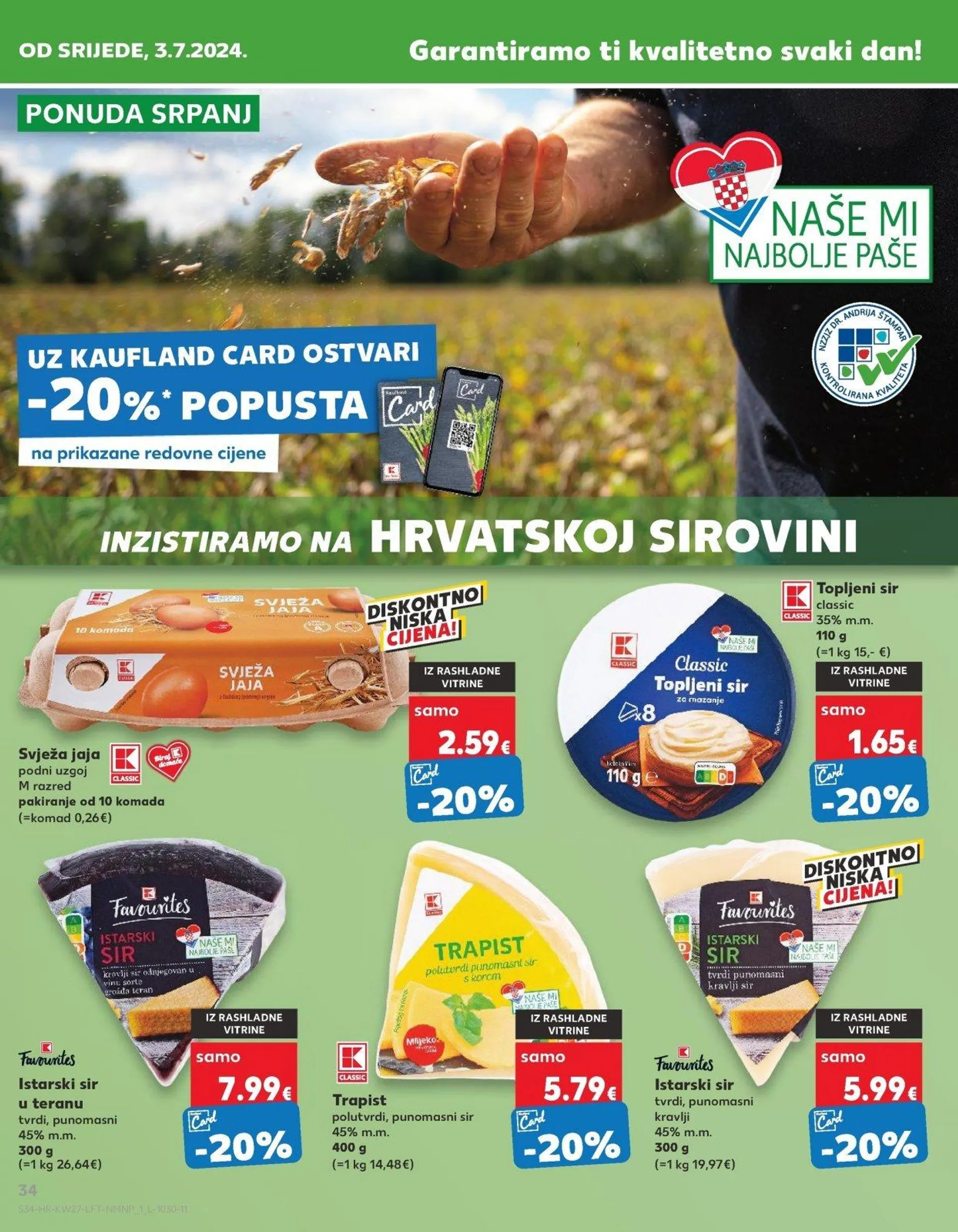 Katalog Kaufland katalog do 09.07.2024 od 3. srpnja do 9. srpnja 2024. - Pregled Stranica 34