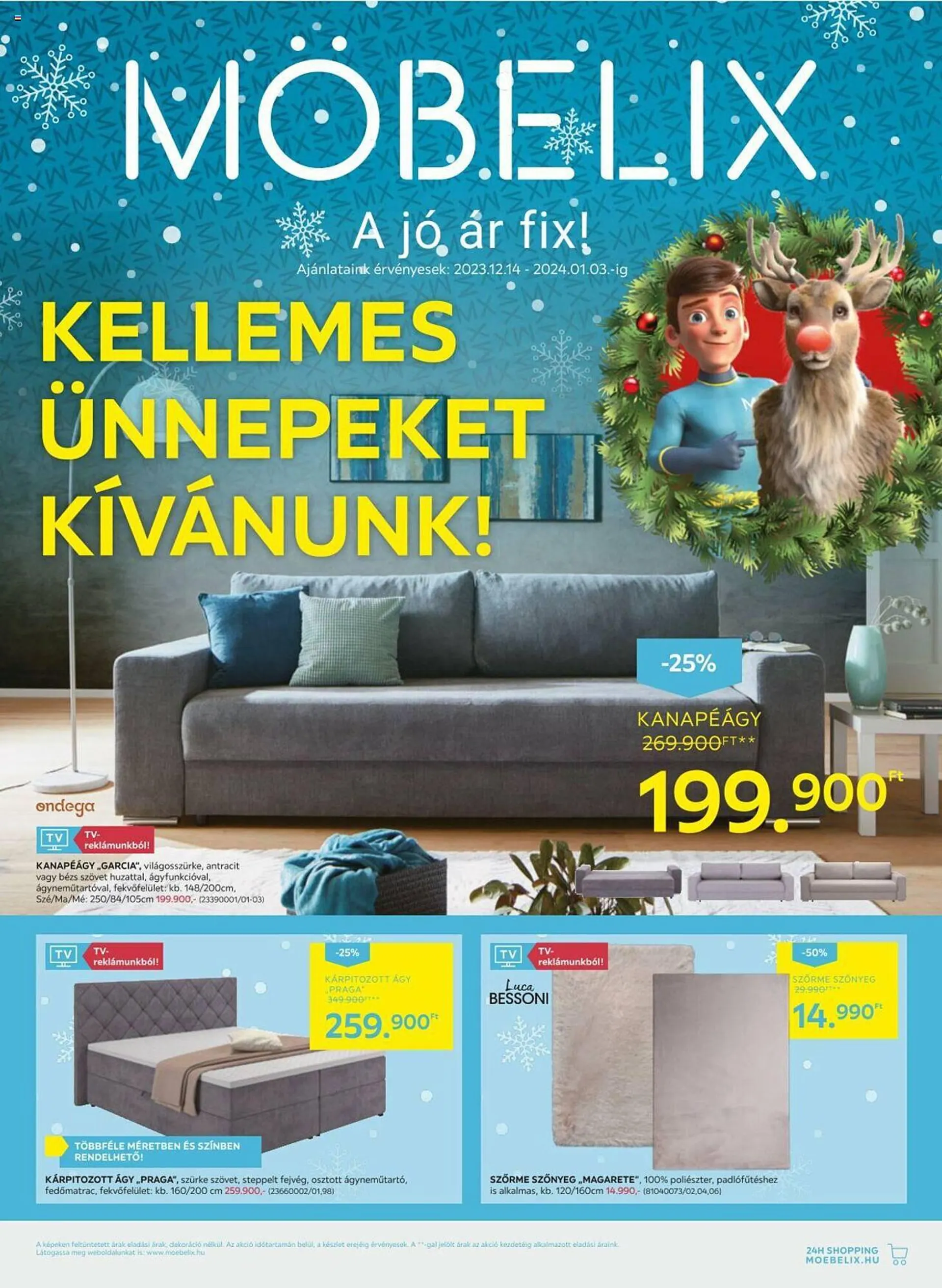 Katalógus Möbelix akciós újság december 14.-tól január 3.-ig 2024. - Oldal 