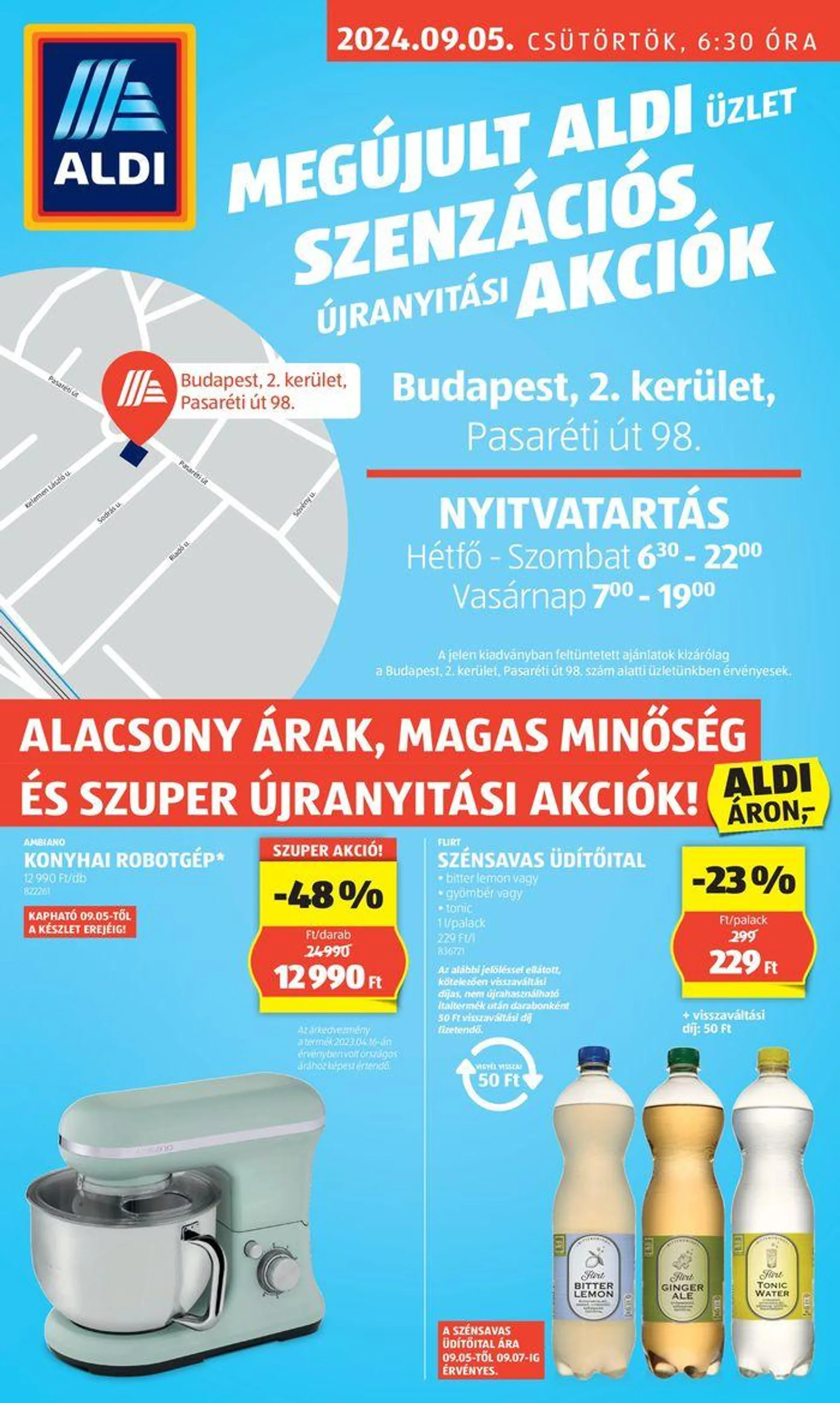 Aldi Üzletnyitás: Budapest, - 1