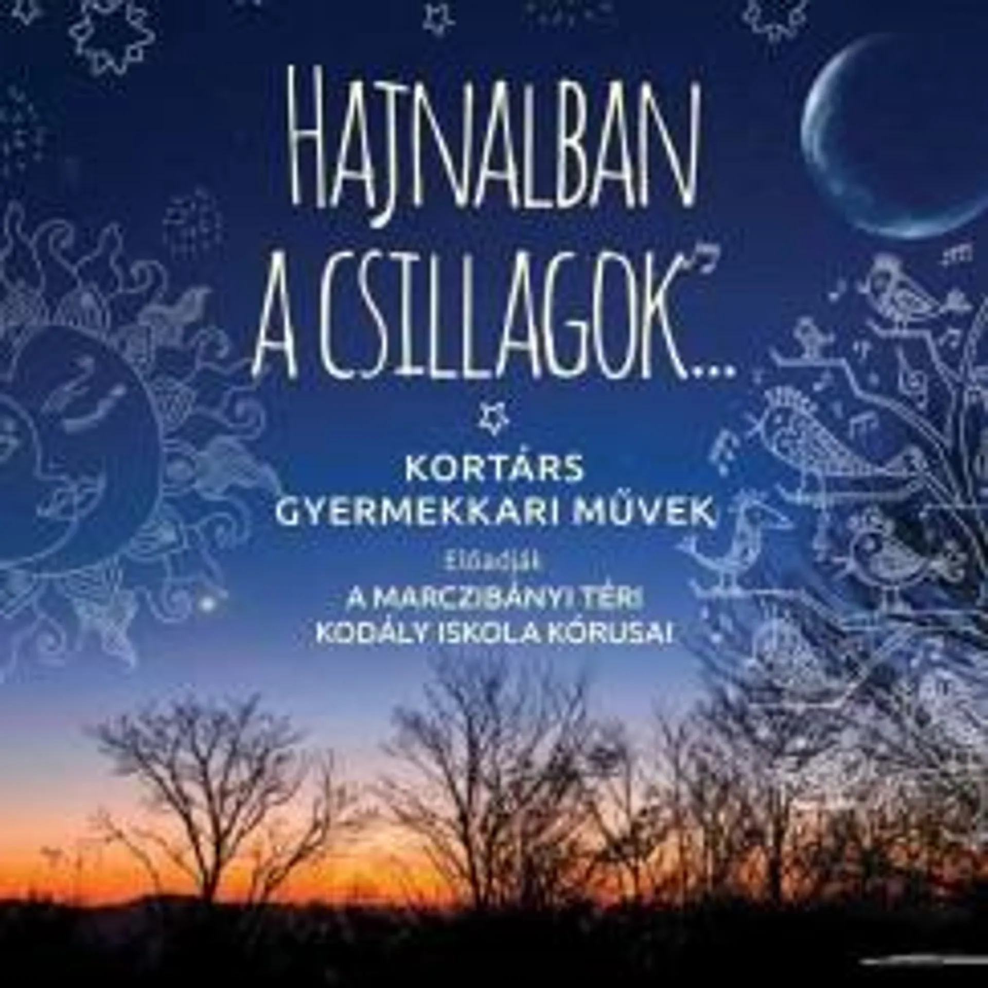 Hajnalban a csillagok - CD