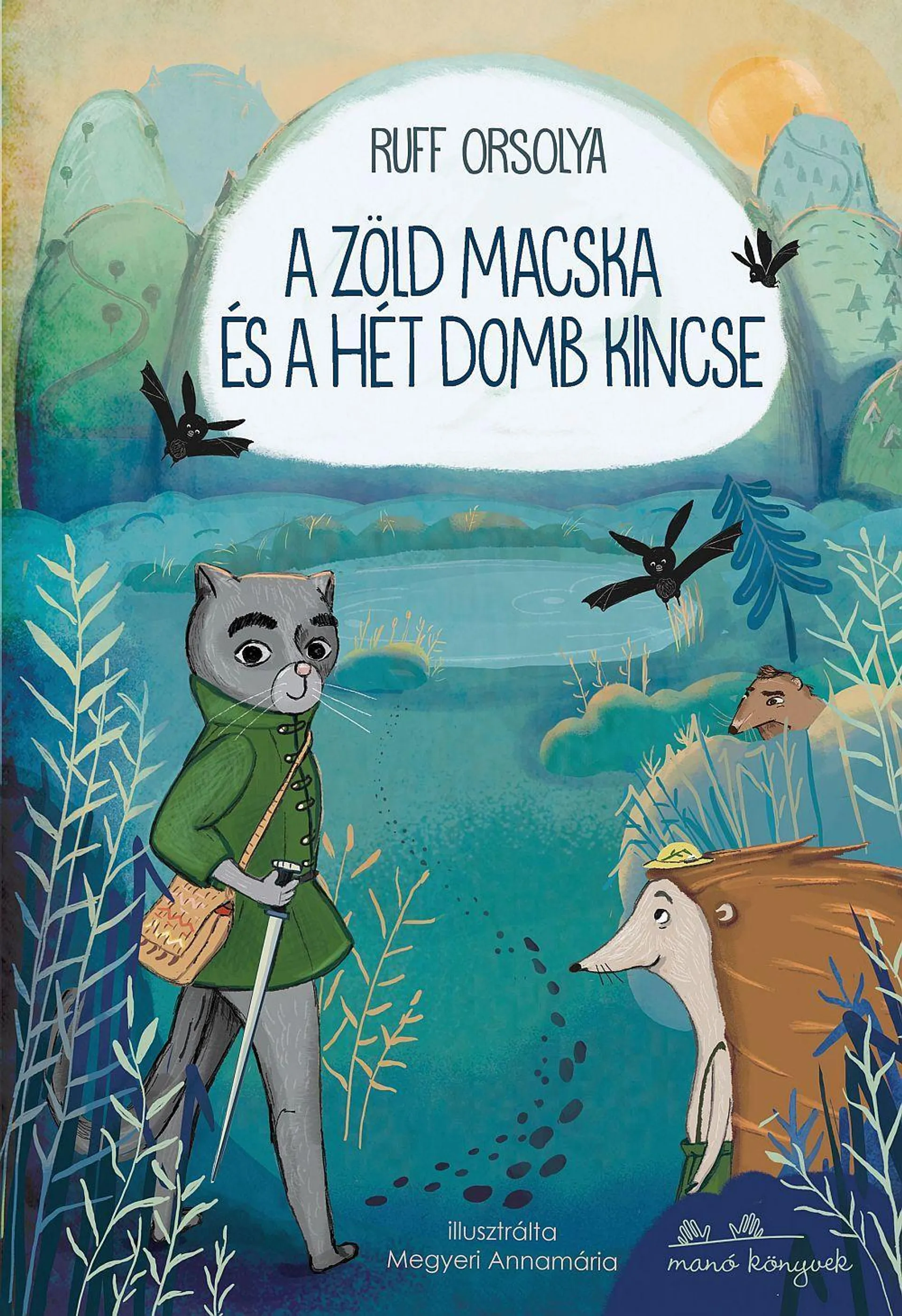 A zöld macska és a hét domb kincse [Raktárvásár]