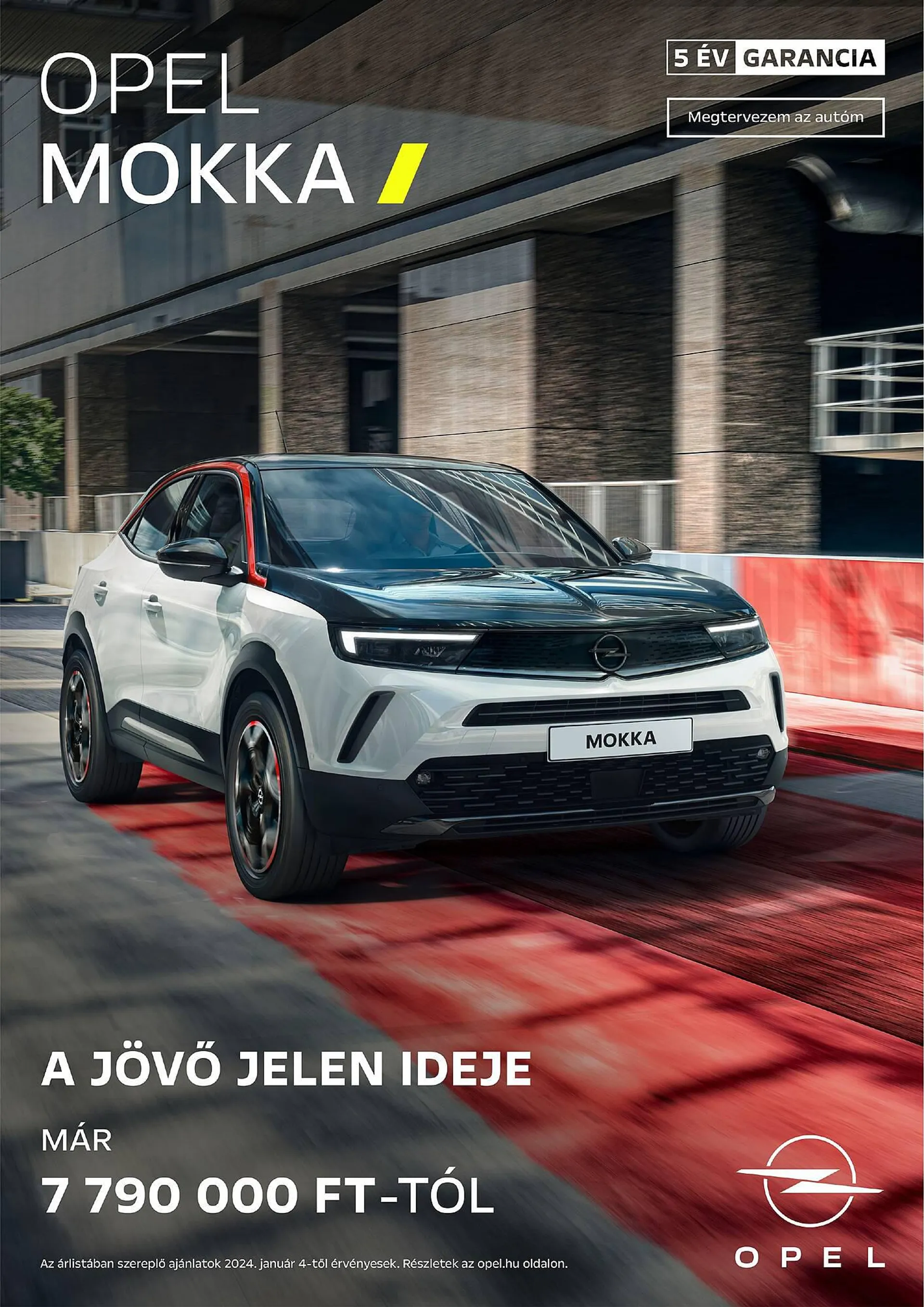 Opel Mokka akciós újság - január 1. június 30. 2024.