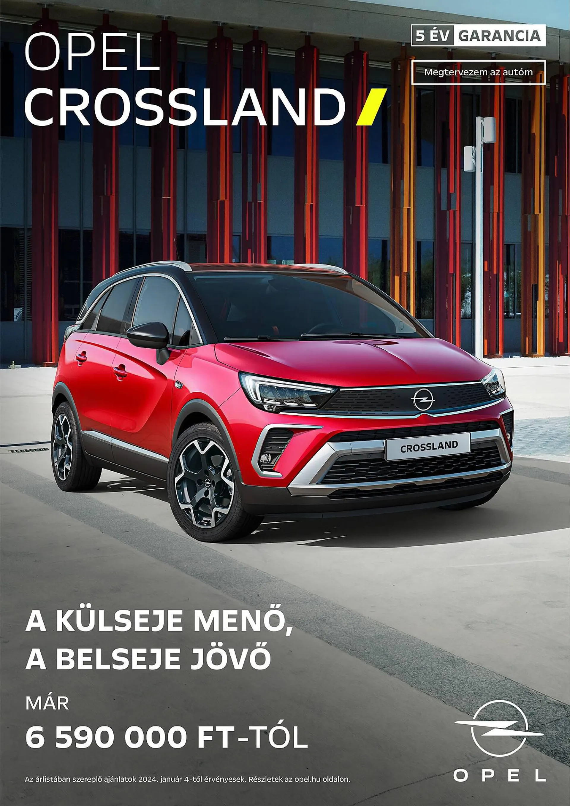 Opel Crossland akciós újság - január 1. június 30. 2024.
