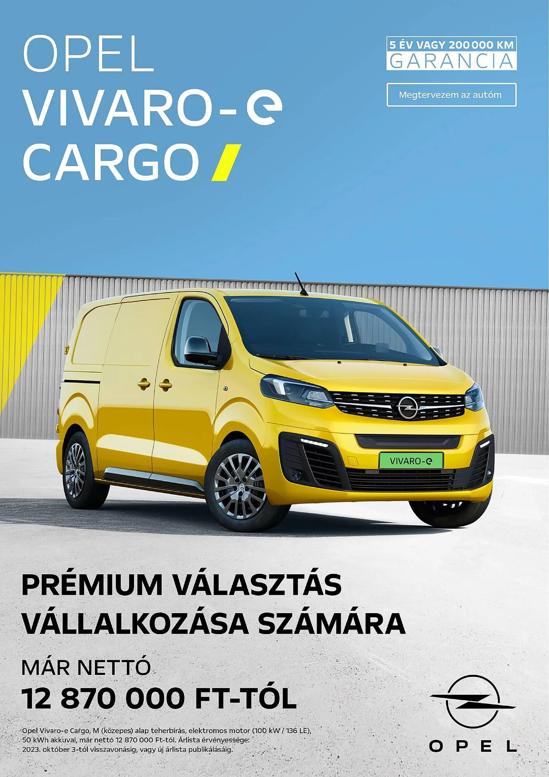 Opel Vivaro-e Cargo akciós újság - október 3. június 30. 2024.