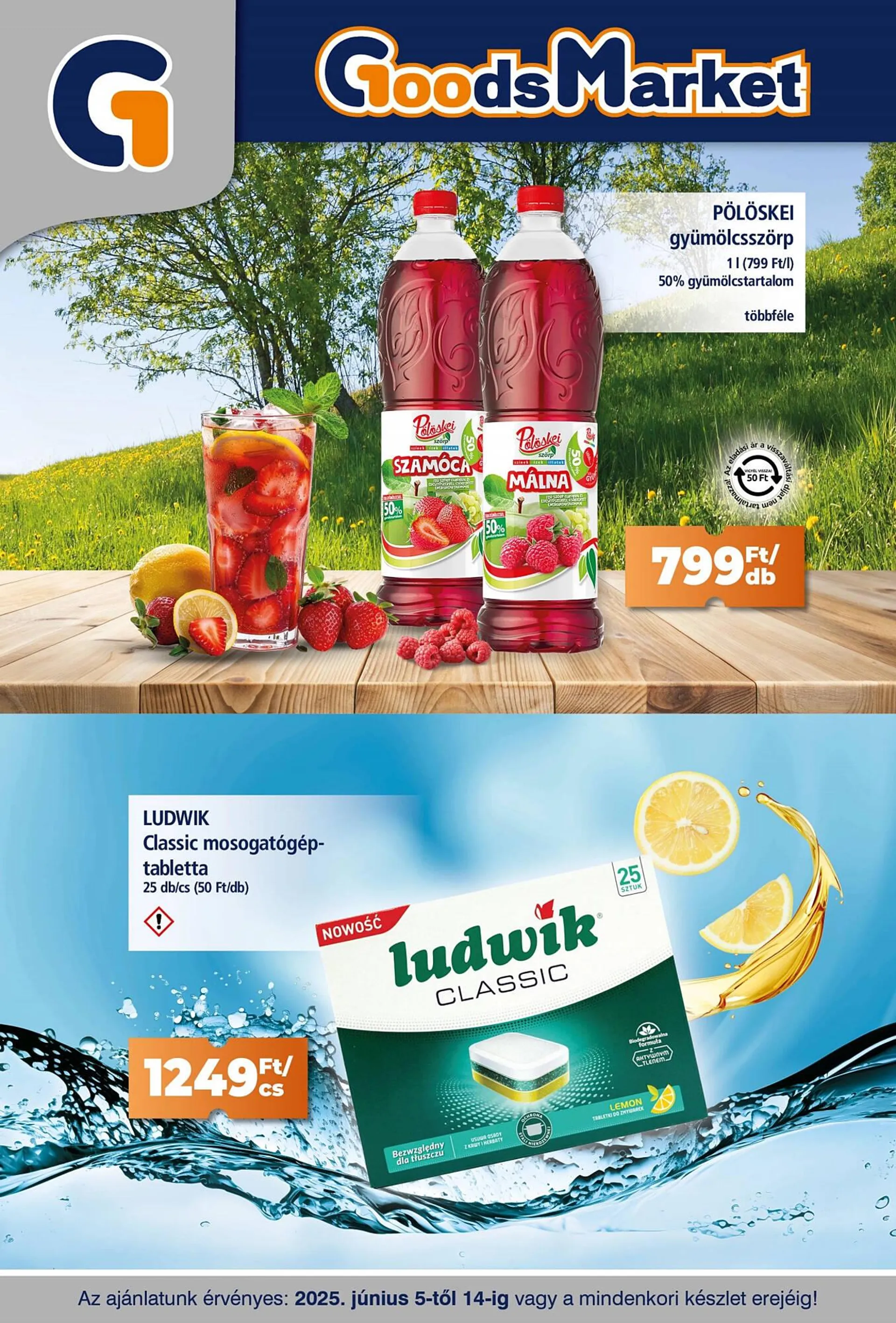 Katalógus Goods Market akciós újság június 5.-tól június 14.-ig 2025. - Oldal 1