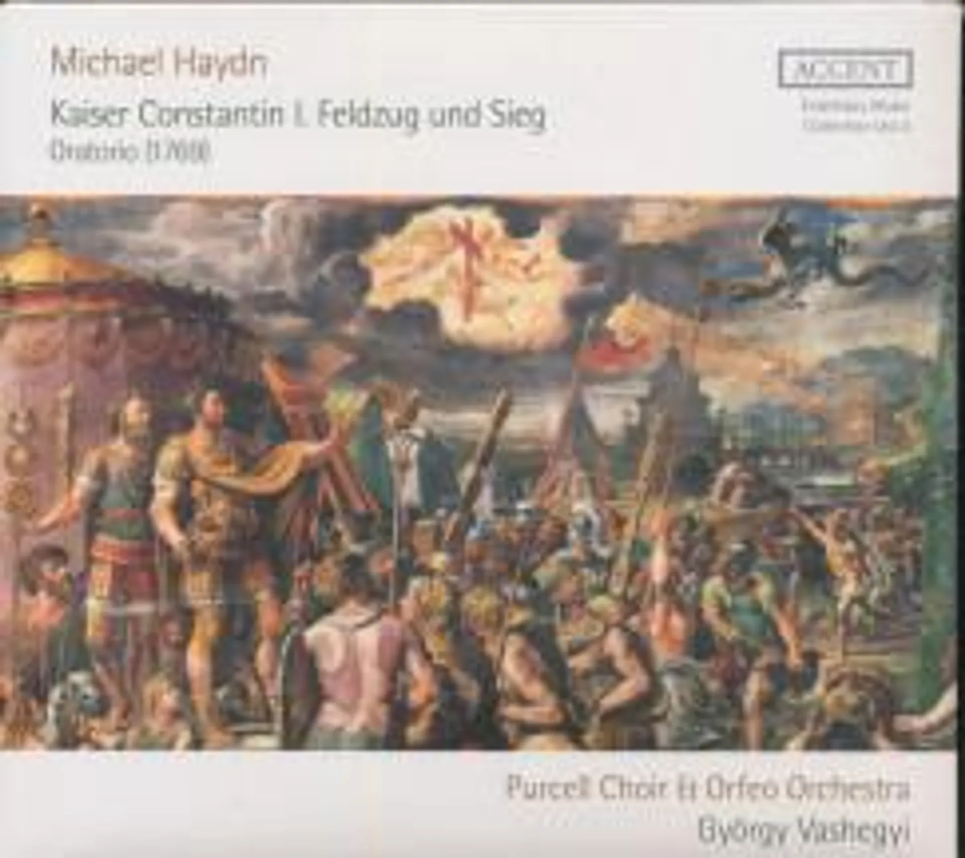 Michael Haydn - Kaiser Constantin I. Feldzug und Sieg - CD - Oratorio (1769)