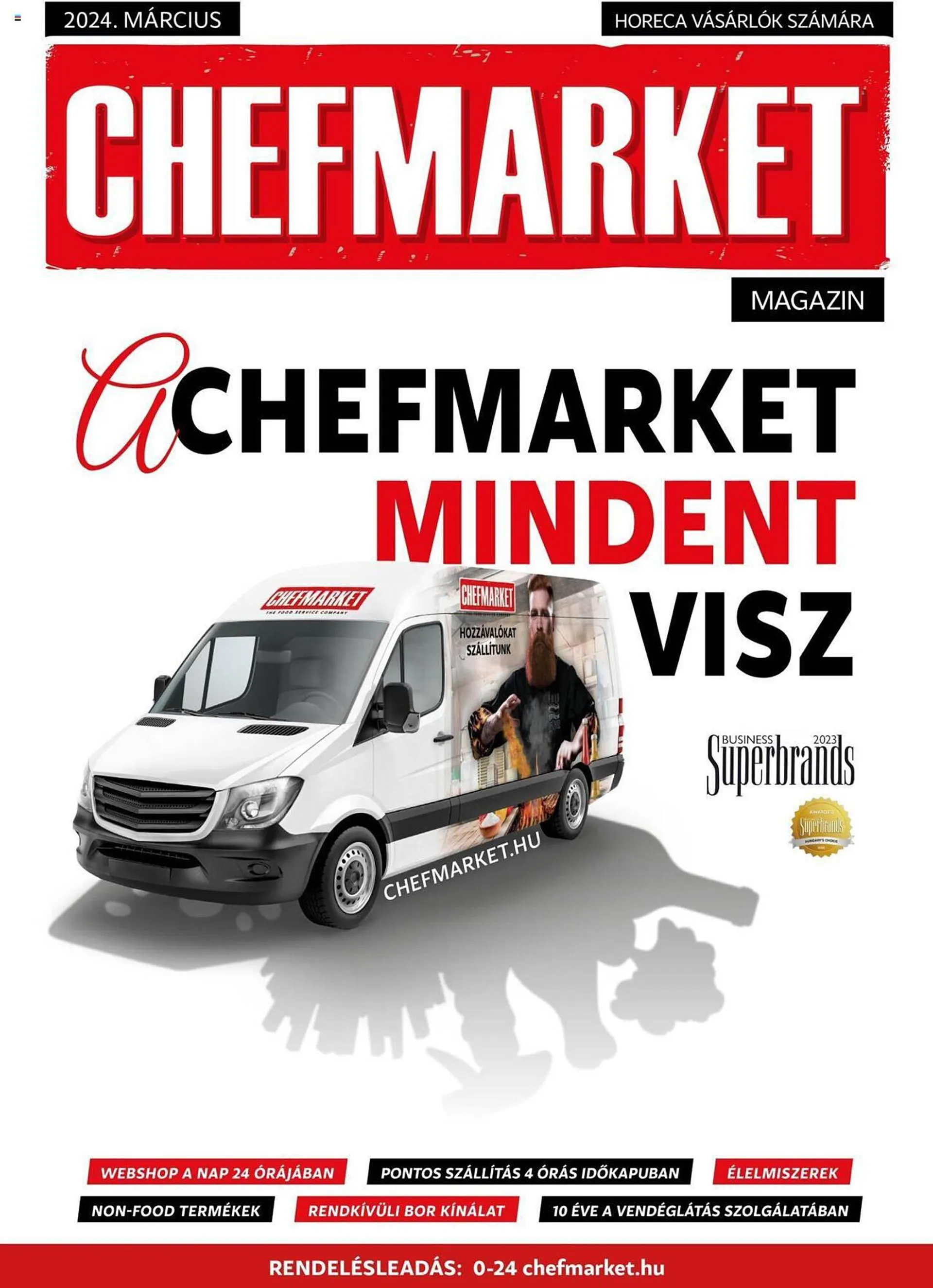 Chef Market akciós újság - március 1. március 31. 2024.