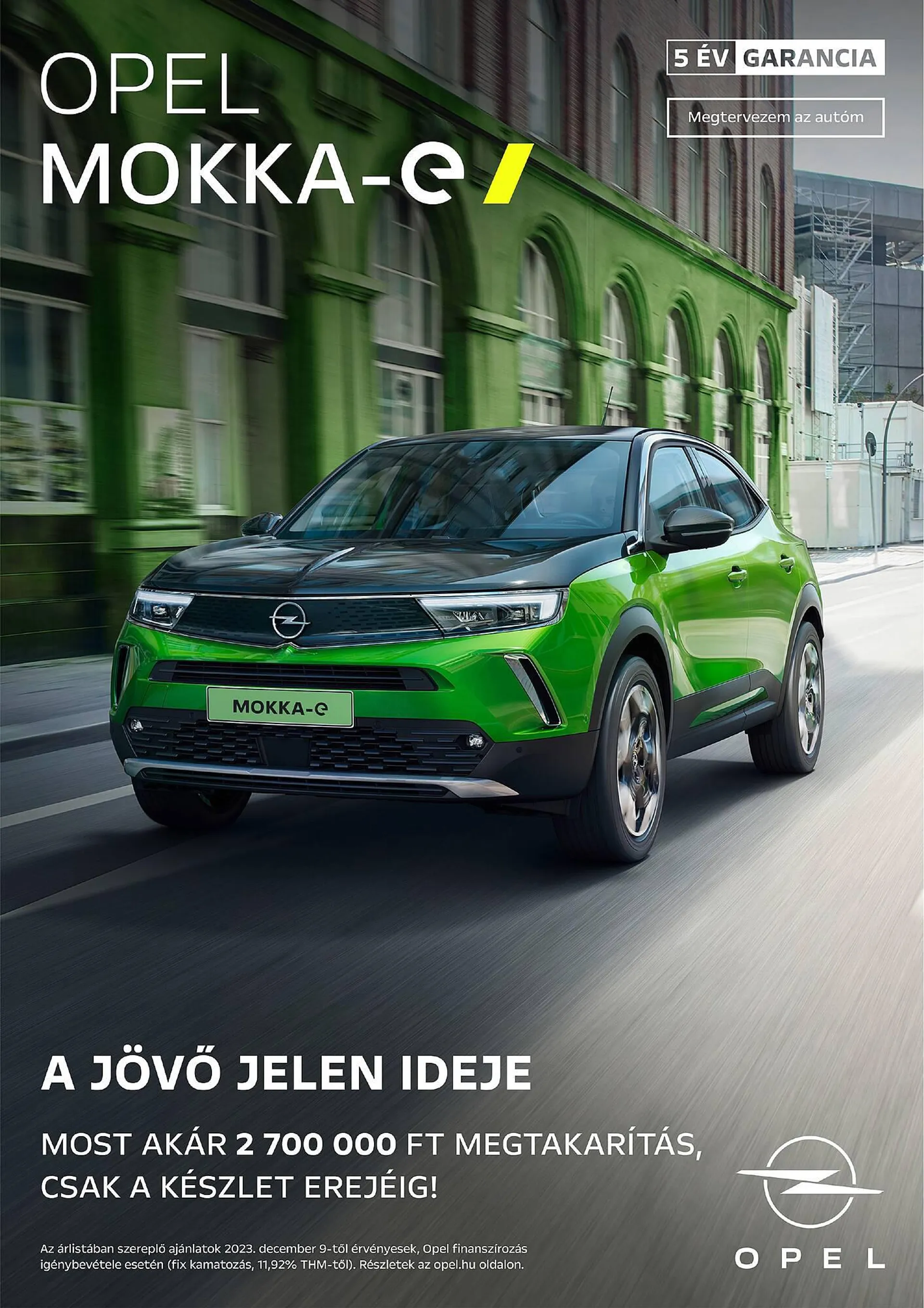 Opel Mokka-e akciós újság - december 30. június 30. 2024.