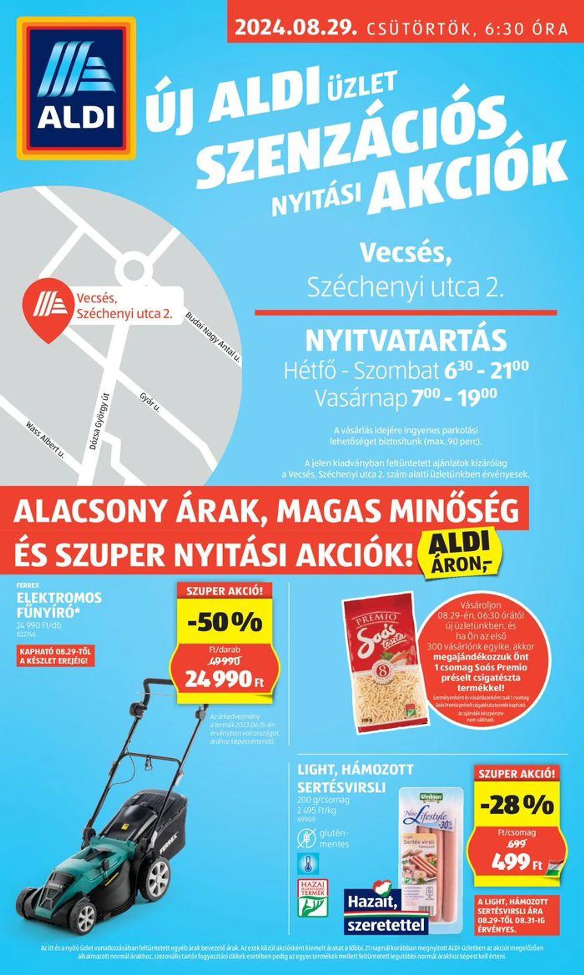 Aldi Üzletnyitás: Vecsés, - 1